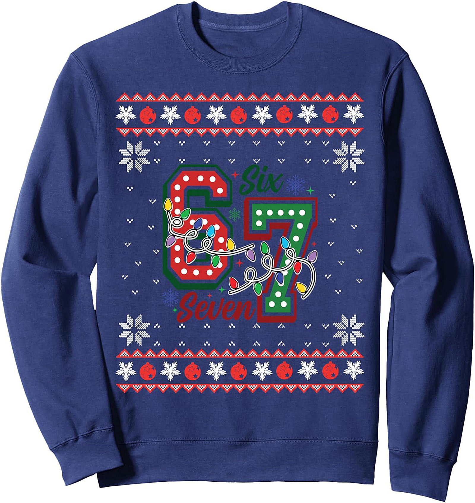 67th Birthday Ugly Christmas Sweatshirt Crewneck
