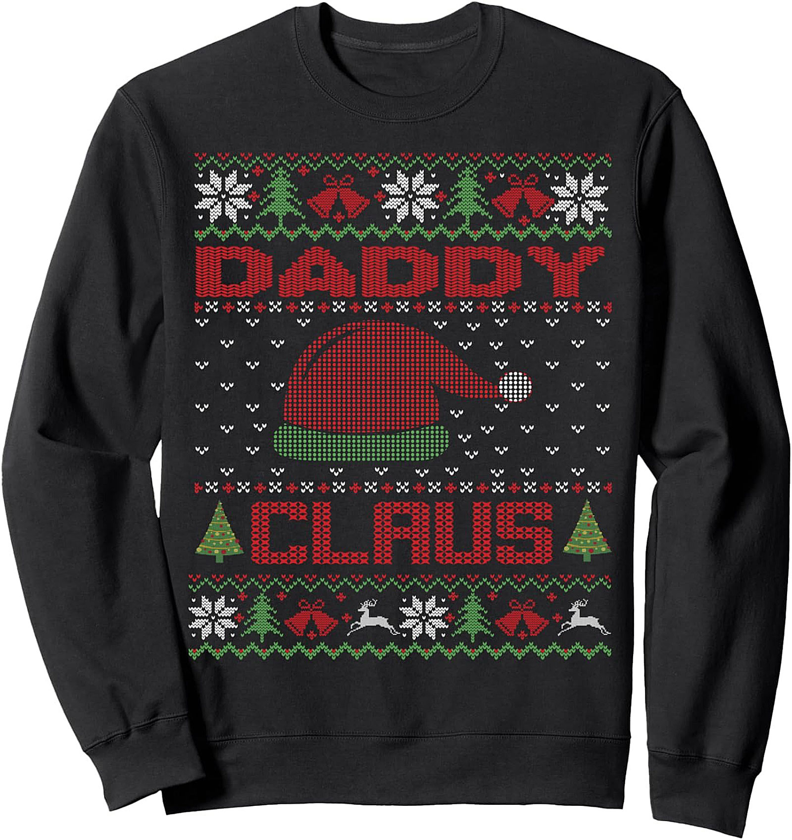 Daddy Claus Ugly Christmas Crewneck Sweatshirt Gift