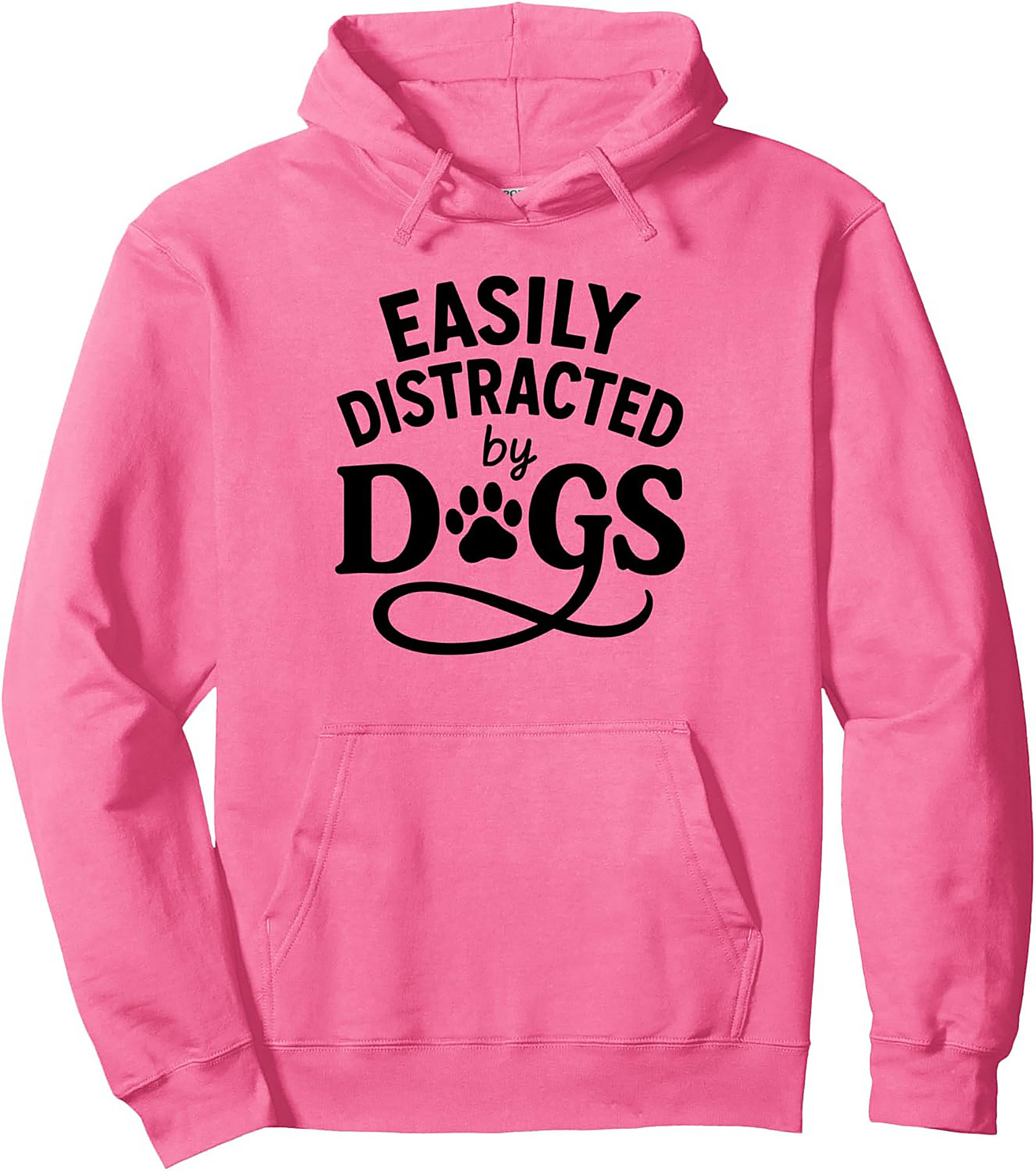 Easily Distracted by Dogs Pullover Hoodie | Funny Dog Lover Graphic Hoodie