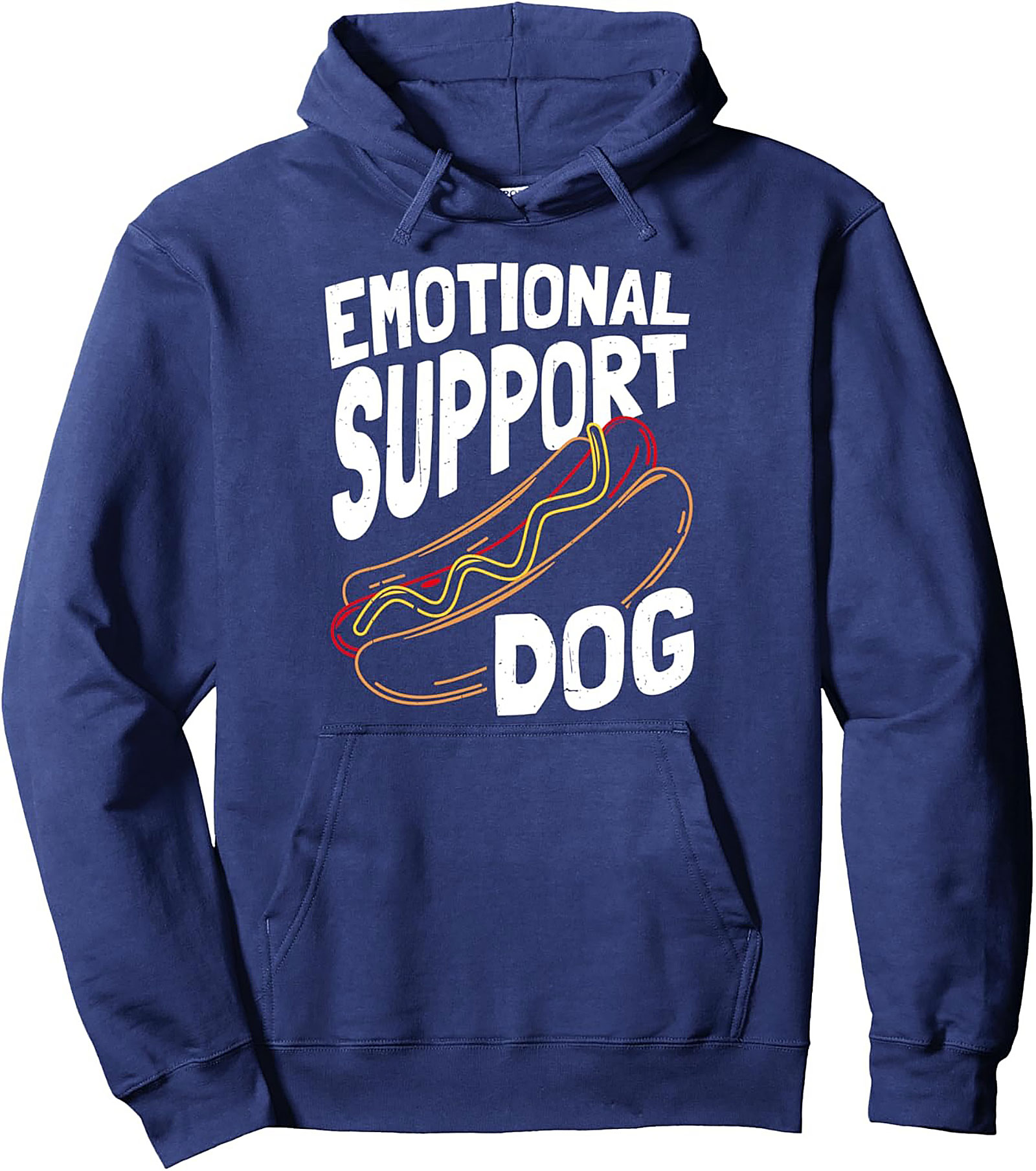 Emotional Support Hot Dog Pullover Hoodie