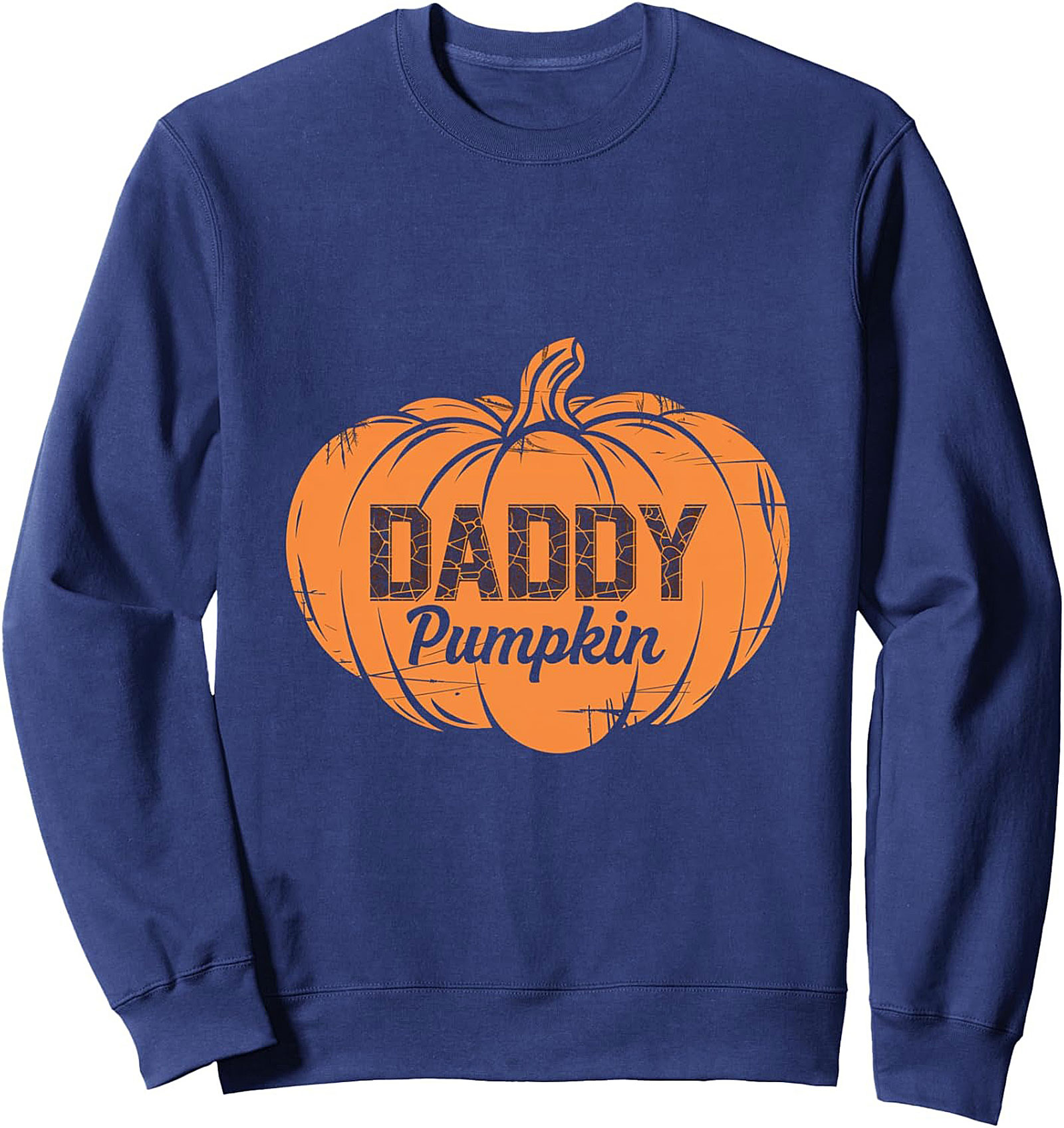  Daddy Pumpkin Crewneck Sweatshirt Cozy Fall Gift