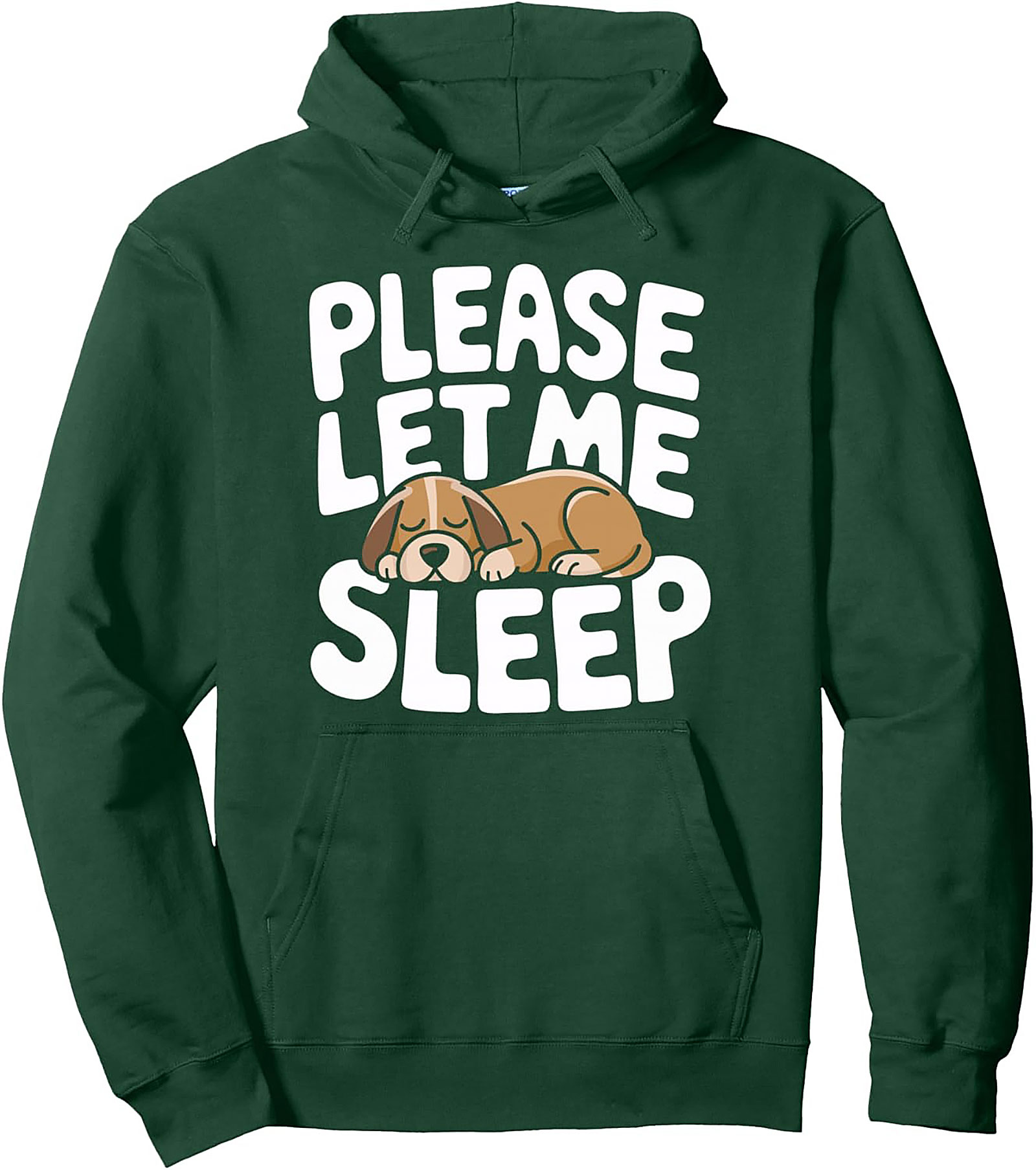 Sleeping Dog Pullover Hoodie: "Please Let Me Sleep" Cozy Graphic Hoodie