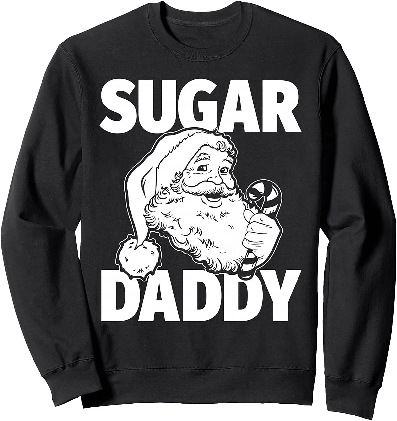Sugar Daddy Santa Funny Christmas Crewneck Sweatshirt
