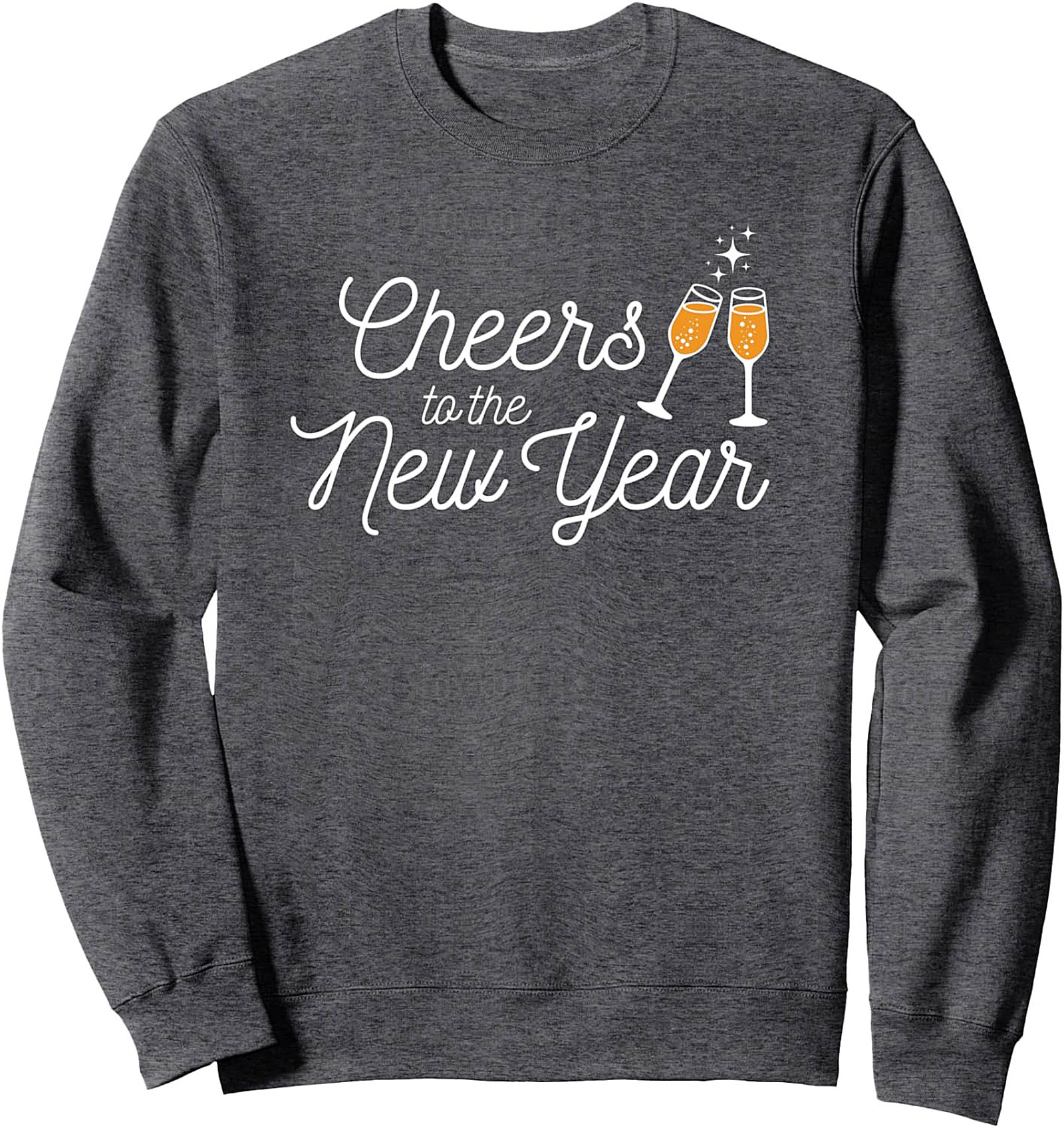 New Year's Eve Sweatshirt Cheers Crewneck Pullover Gift