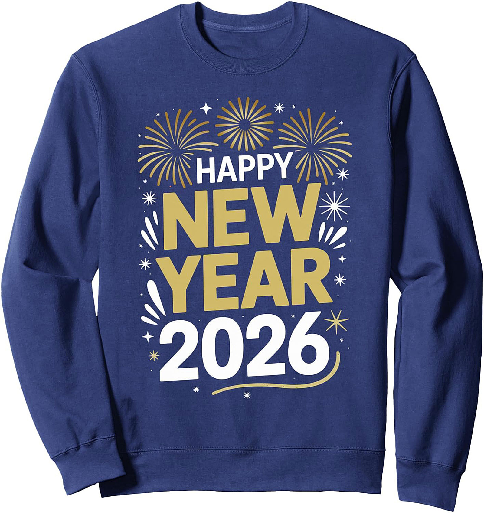 Happy New Year 2026 Crewneck Sweatshirt Festive Pullover