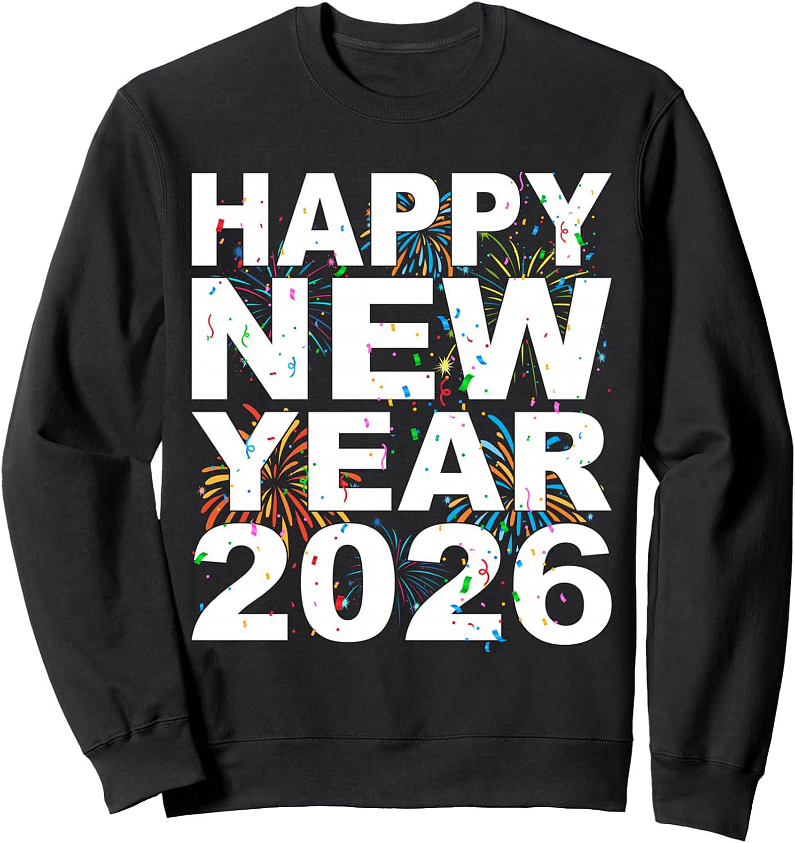 Happy New Year 2026 Crewneck Sweatshirt Fireworks Pullover