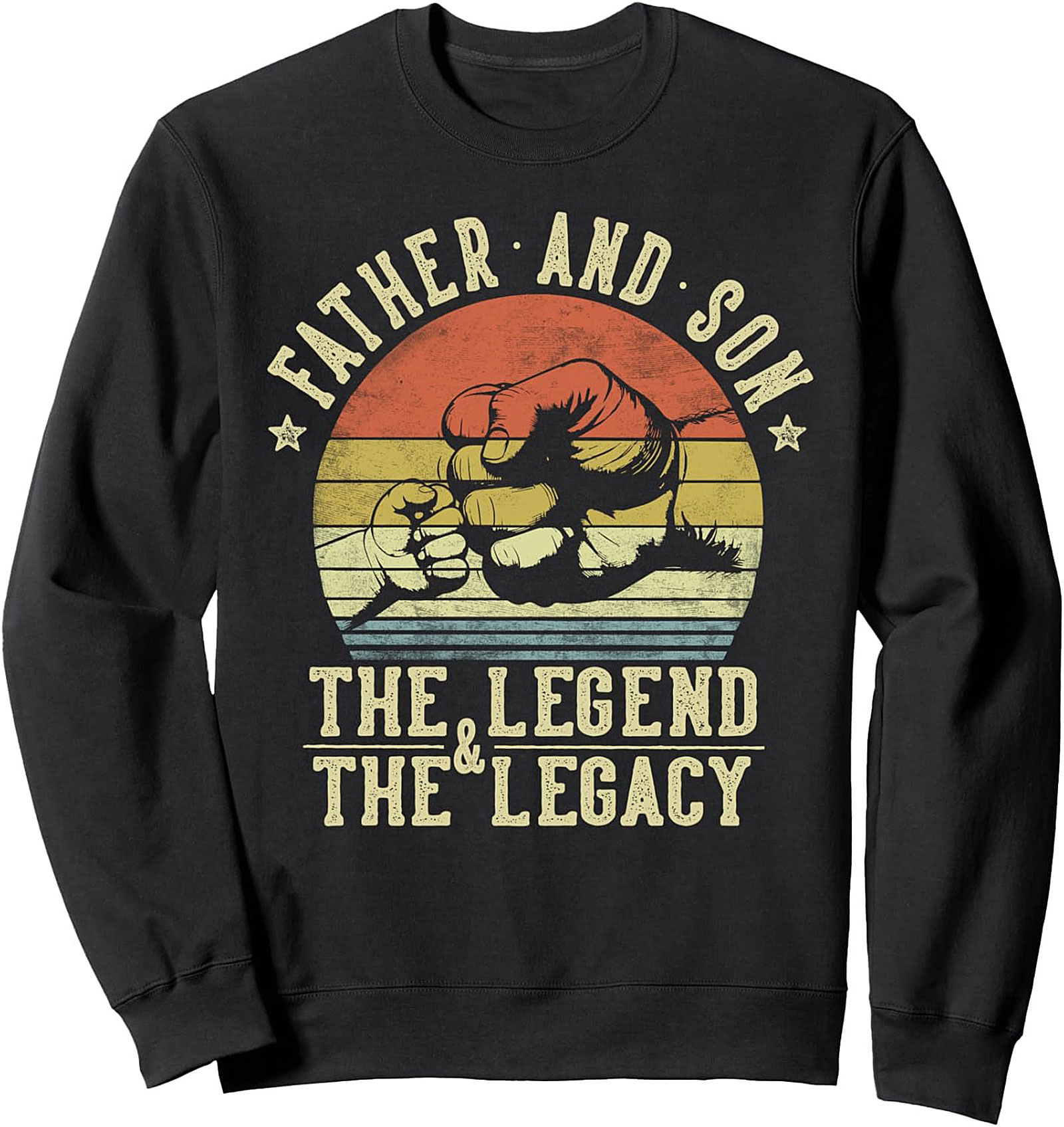 Father and Son Sweatshirt - Legend & Legacy Gift Idea
