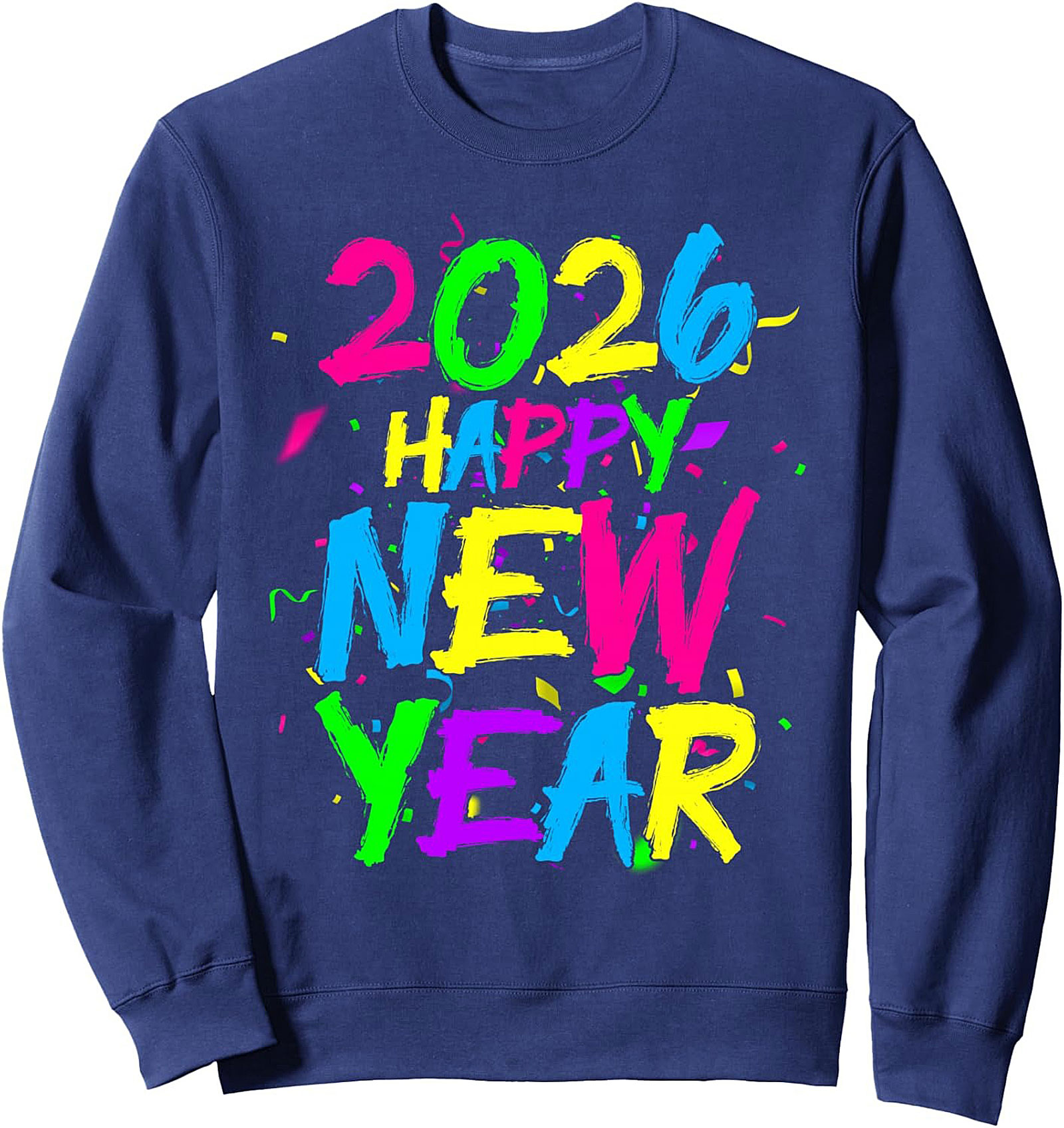 2026 Happy New Year Sweatshirt Crewneck