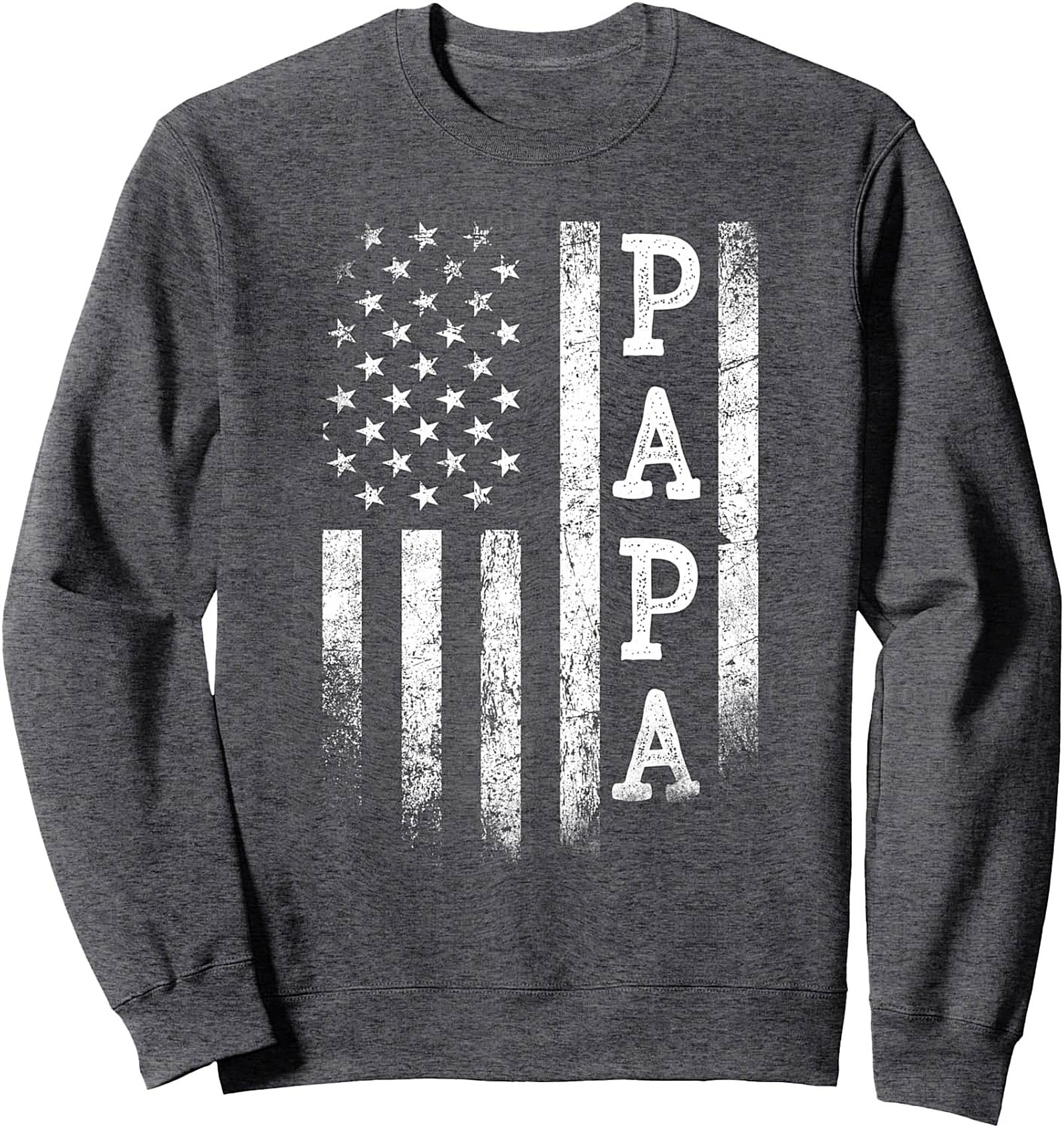 Patriotic Papa Crewneck Sweatshirt American Flag Gift