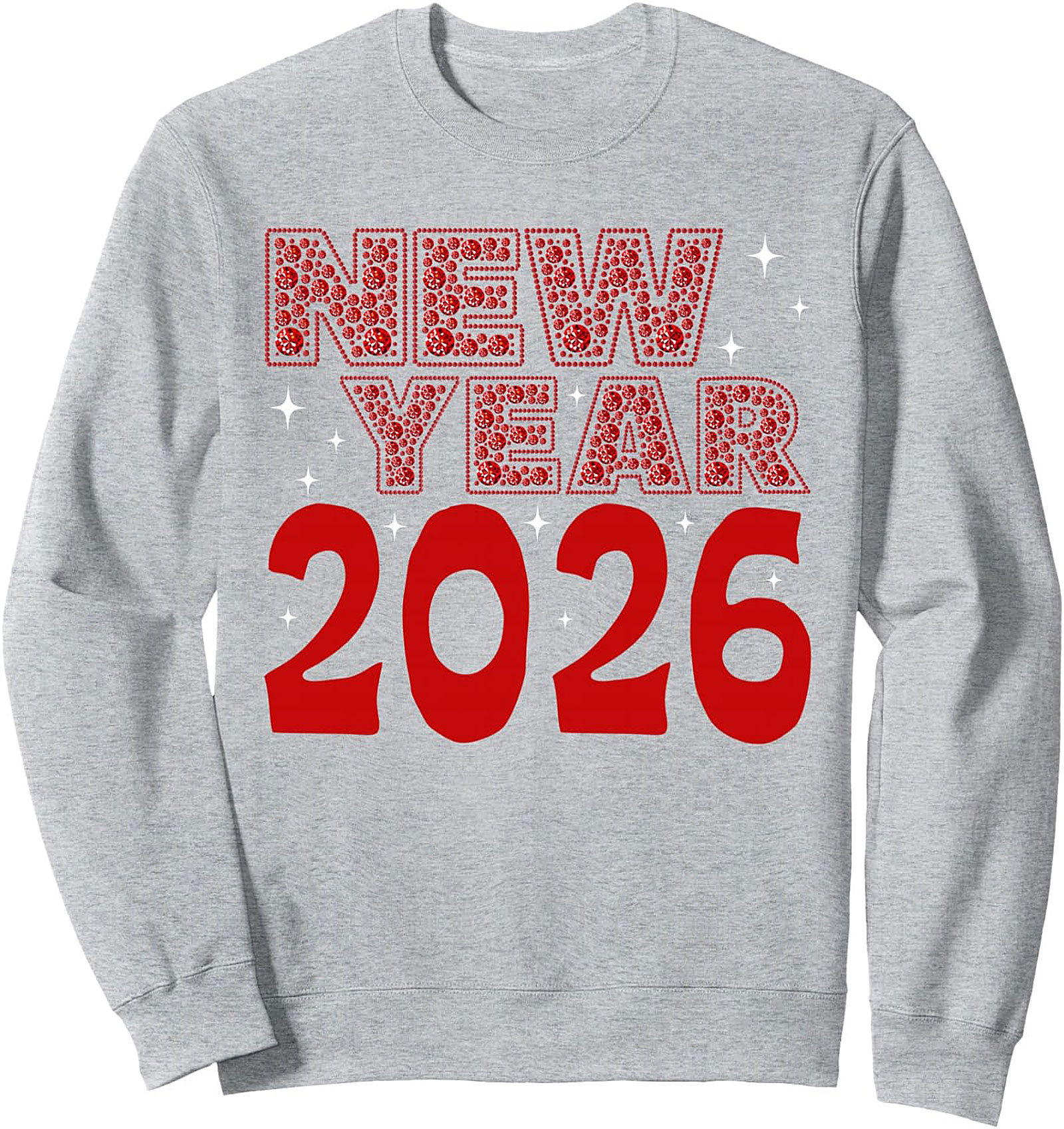 New Year 2026 Crewneck Sweatshirt Cozy Celebration
