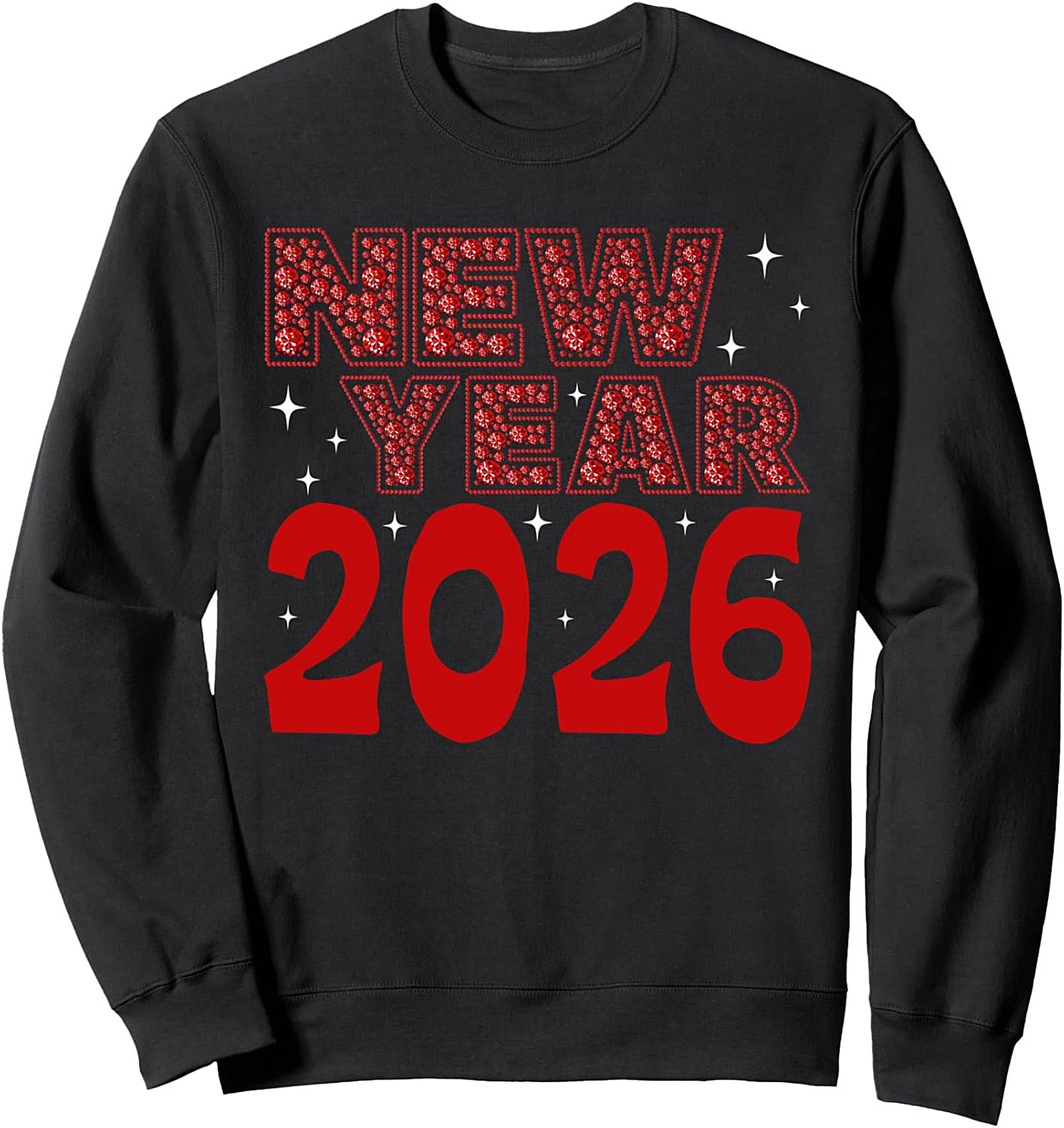 New Year 2026 Crewneck Sweatshirt Cozy Celebration