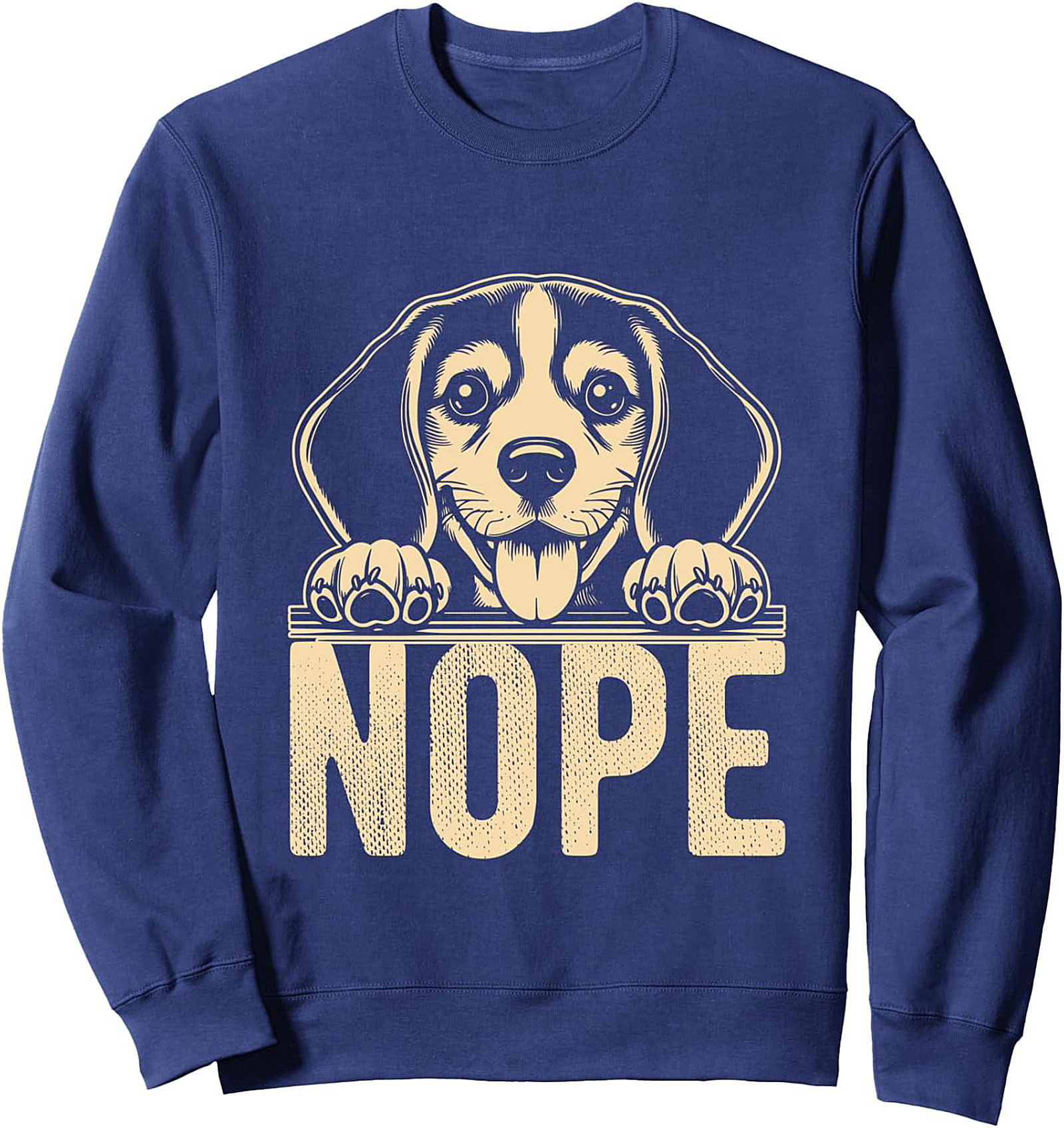Funny Beagle Nope Graphic Sweatshirt | Sarcastic Dog Crewneck Pullover