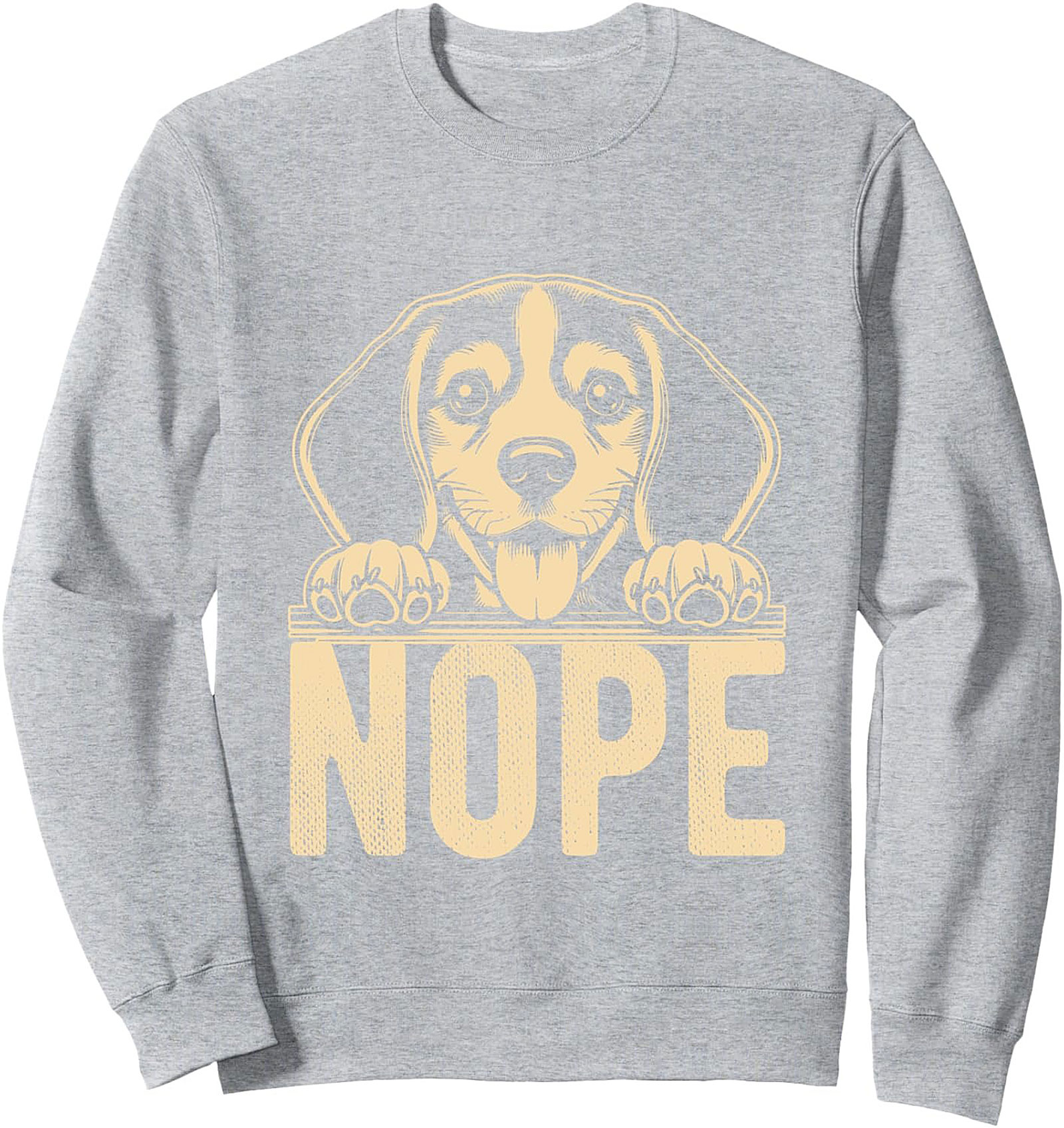 Funny Beagle Nope Graphic Sweatshirt | Sarcastic Dog Crewneck Pullover