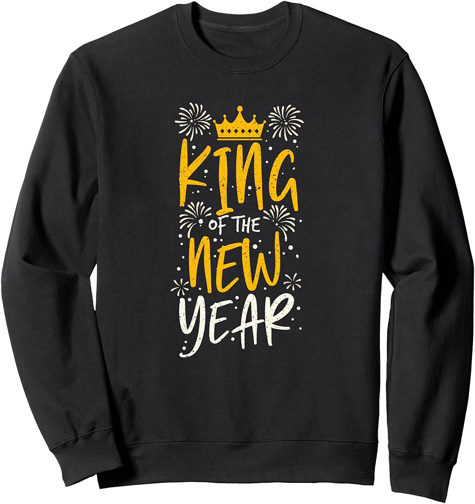 King of the New Year Crewneck Sweatshirt Cozy Pullover
