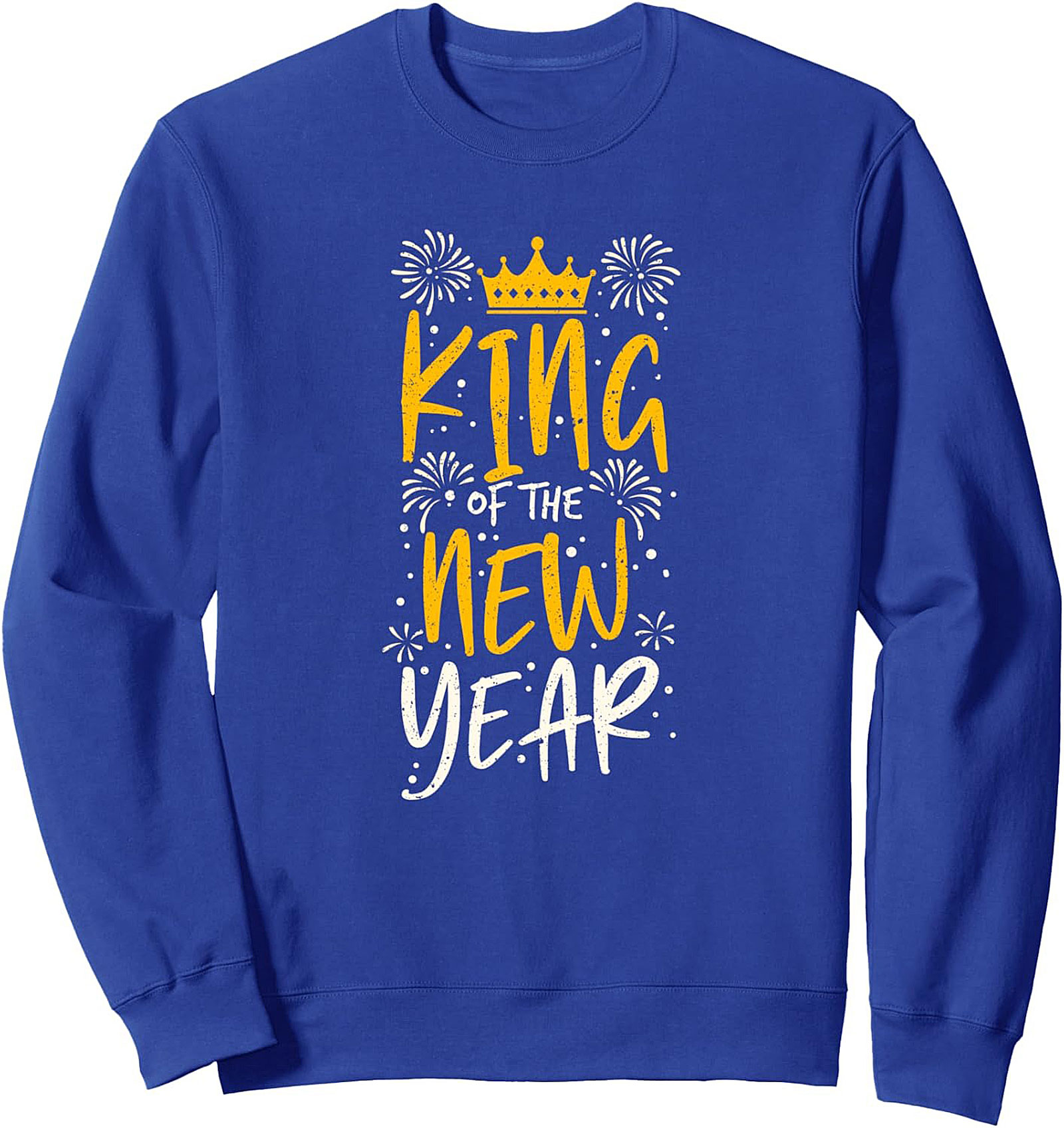 King of the New Year Crewneck Sweatshirt Cozy Pullover
