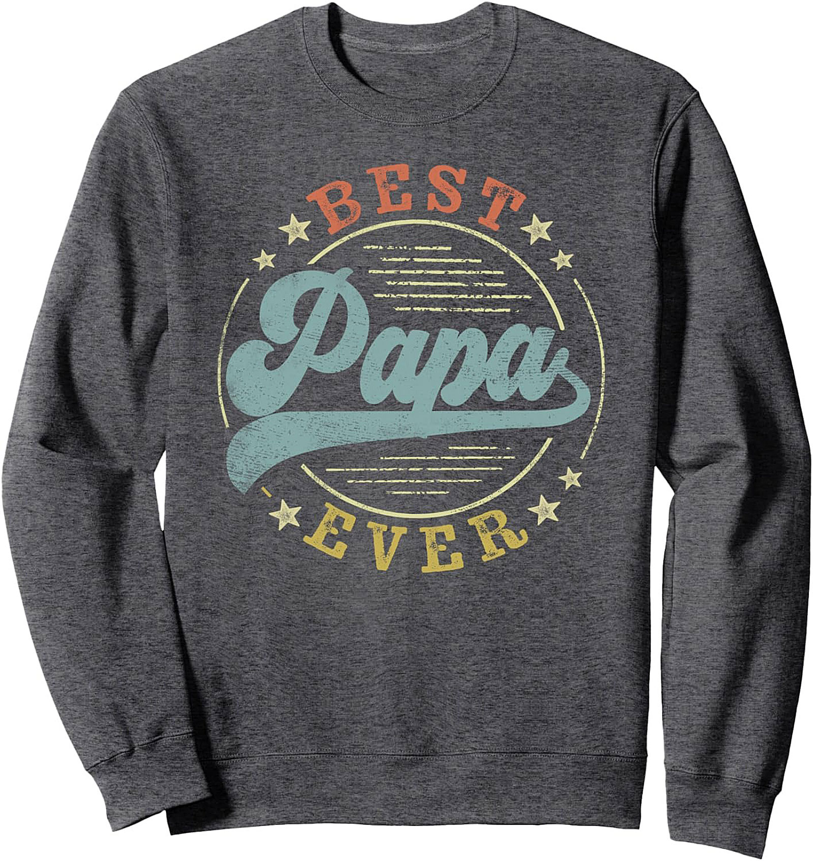 Best Papa Ever Sweatshirt Vintage Crewneck Pullover Gift