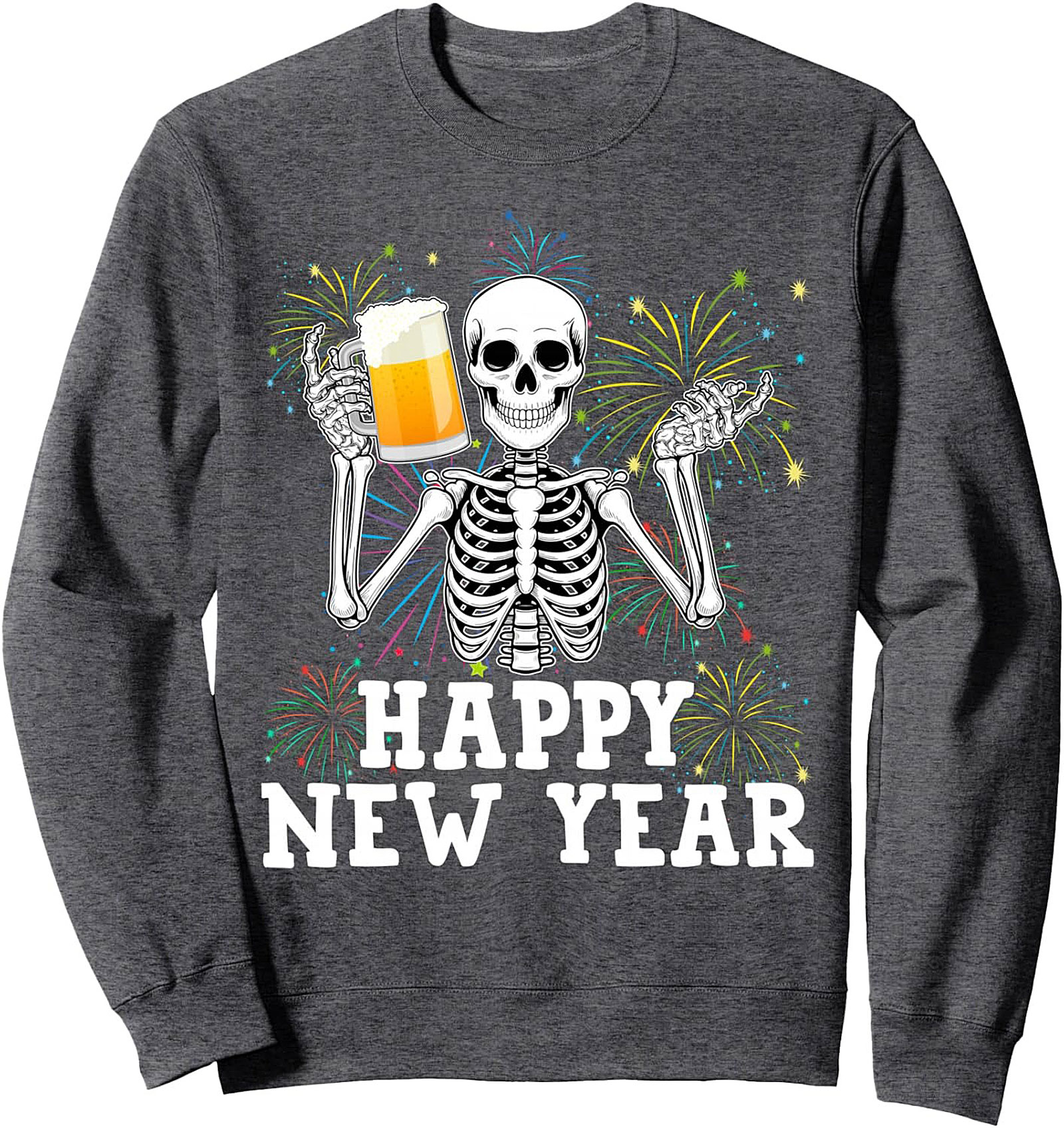 Funny Skeleton Happy New Year Crewneck Sweatshirt