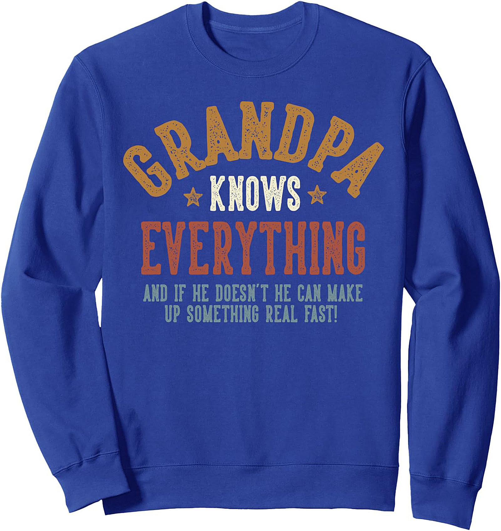 Funny Grandpa Knows Everything Crewneck Sweatshirt Gift