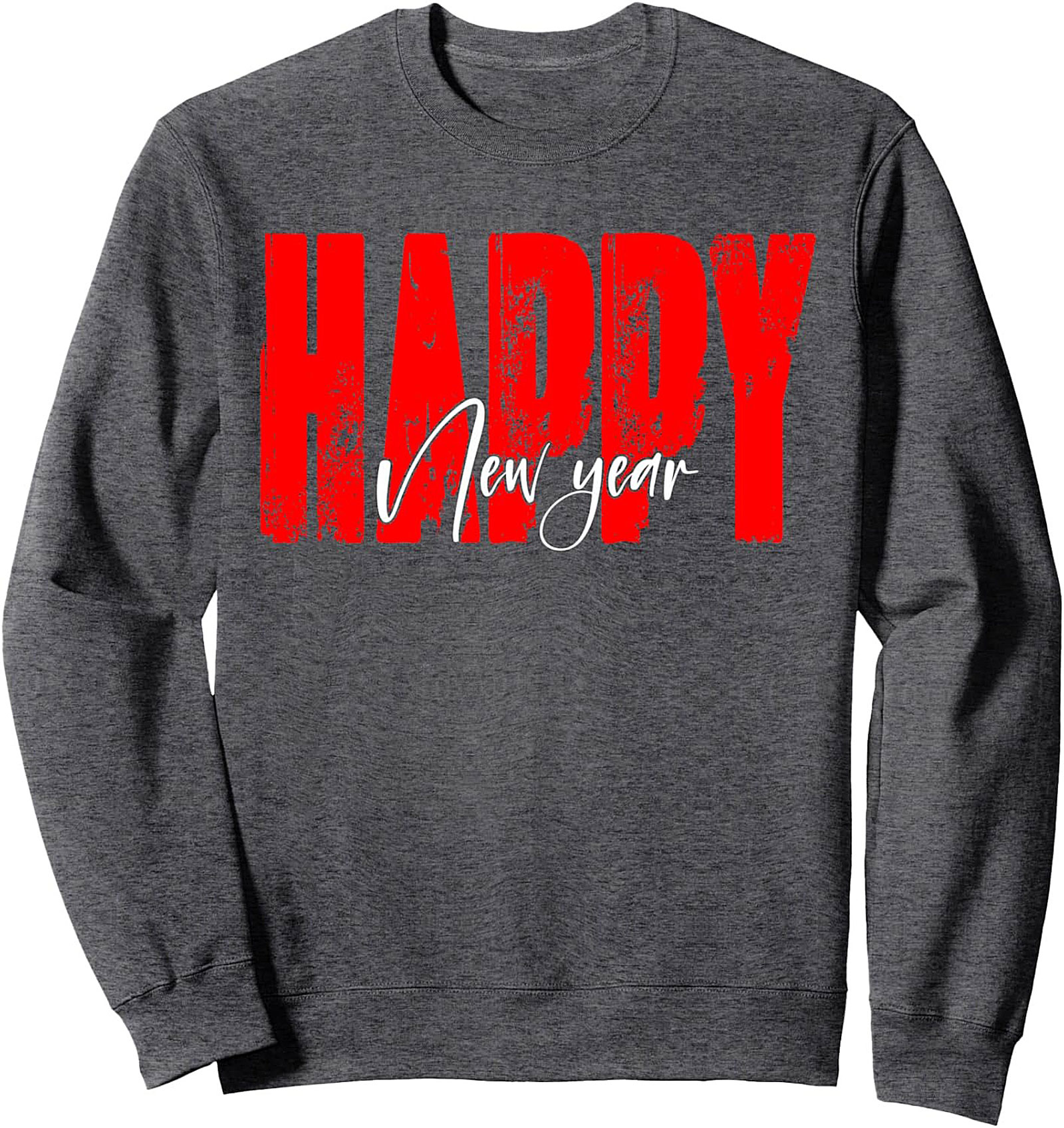 Happy New Year Graphic Sweatshirt Cozy Crewneck Gift