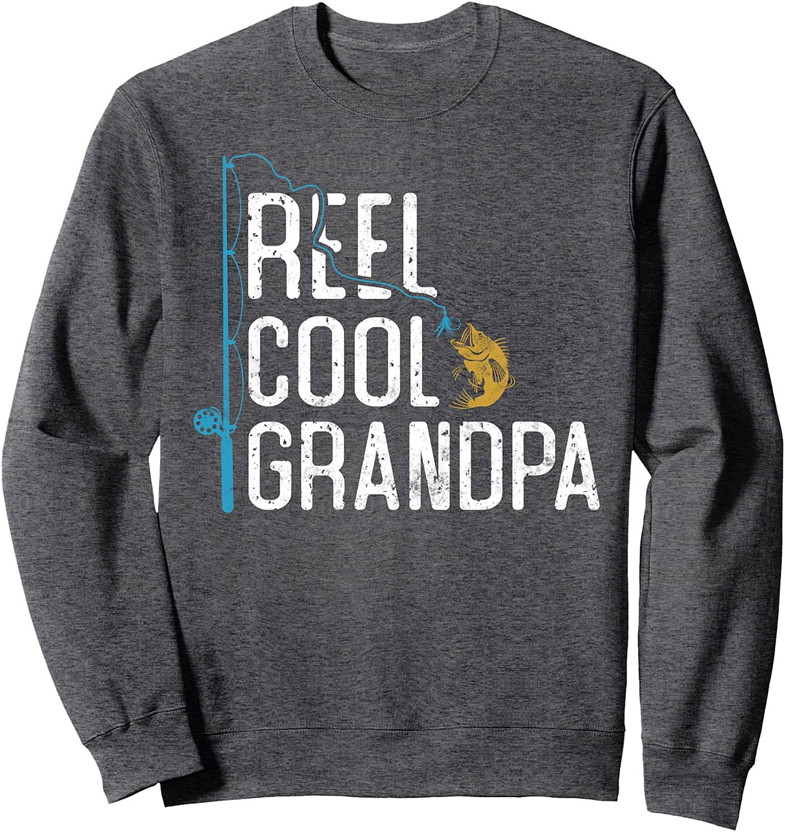 Reel Cool Grandpa Crewneck Sweatshirt Fishing Gift Idea