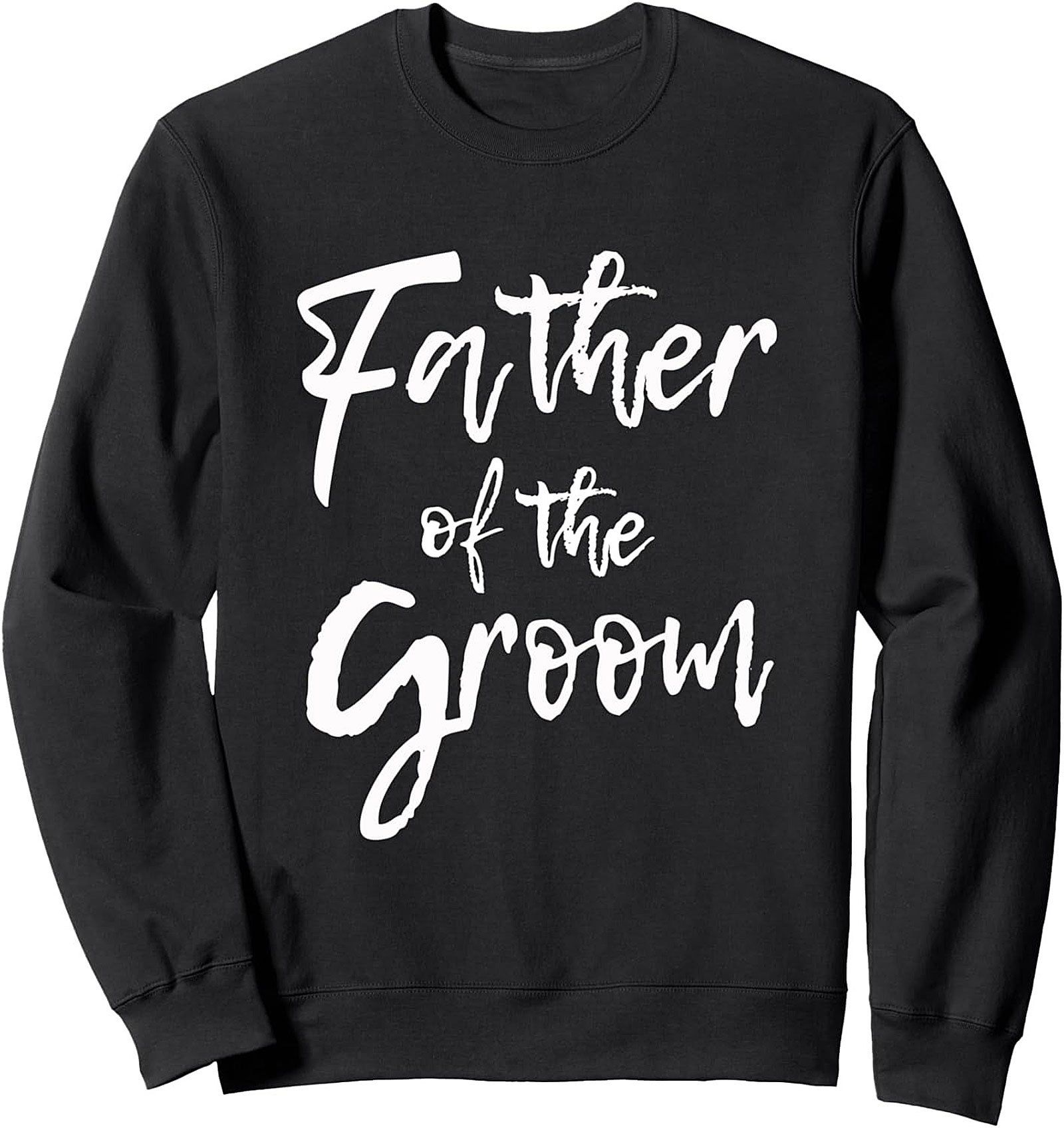Father of the Groom Crewneck Sweatshirt Wedding Gift