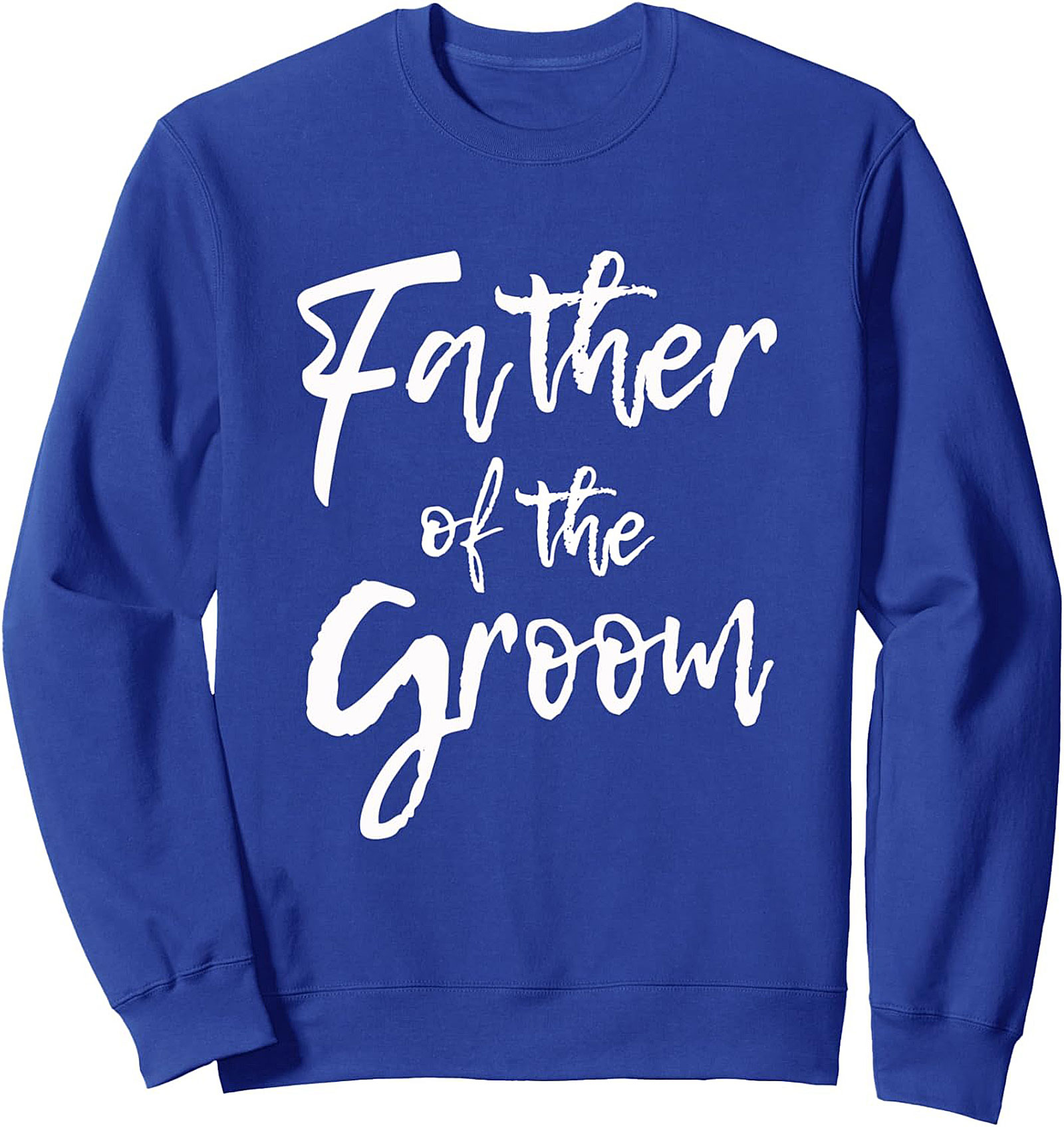 Father of the Groom Crewneck Sweatshirt Wedding Gift