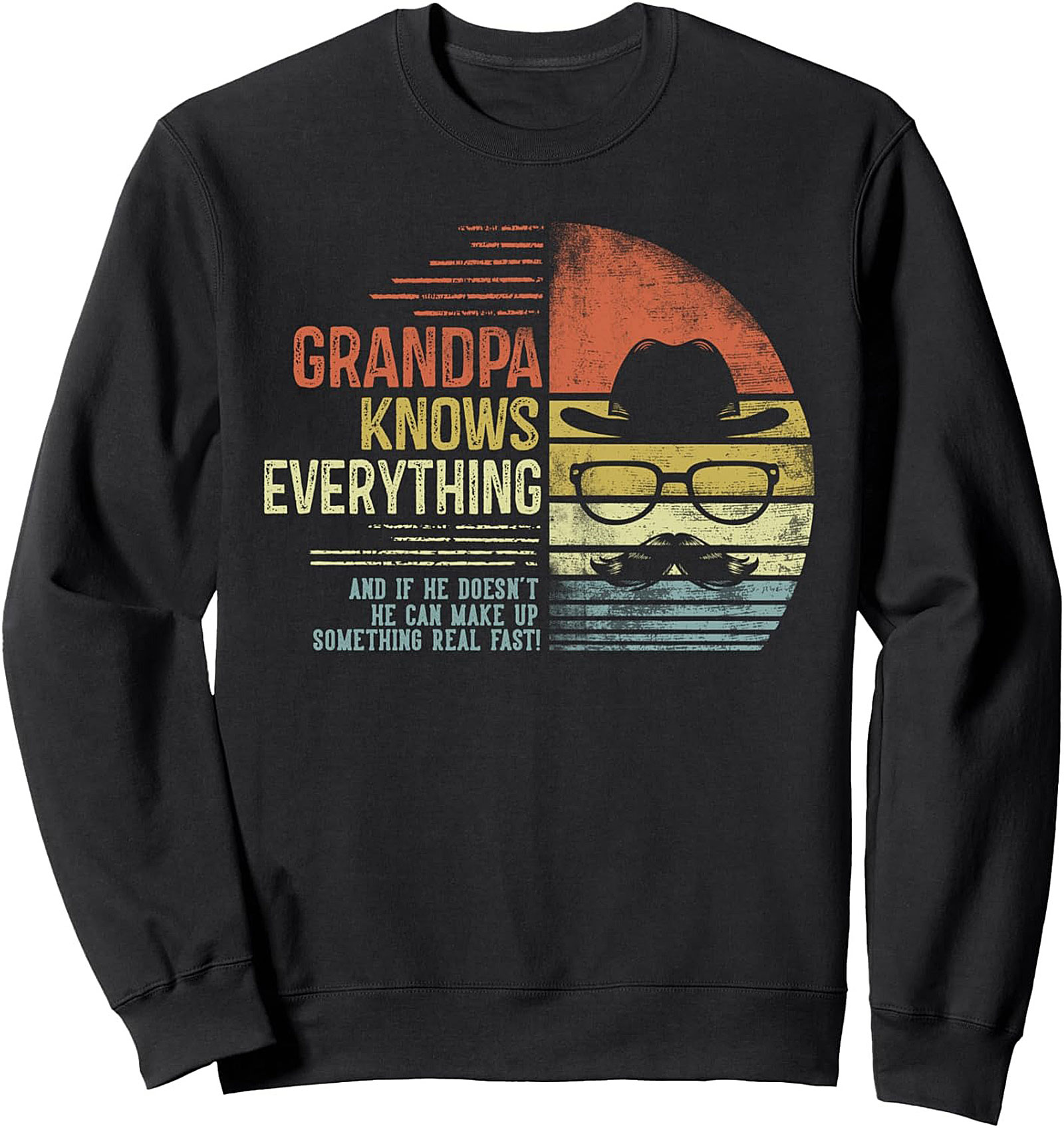 Funny Grandpa Knows Everything Sweatshirt Gift