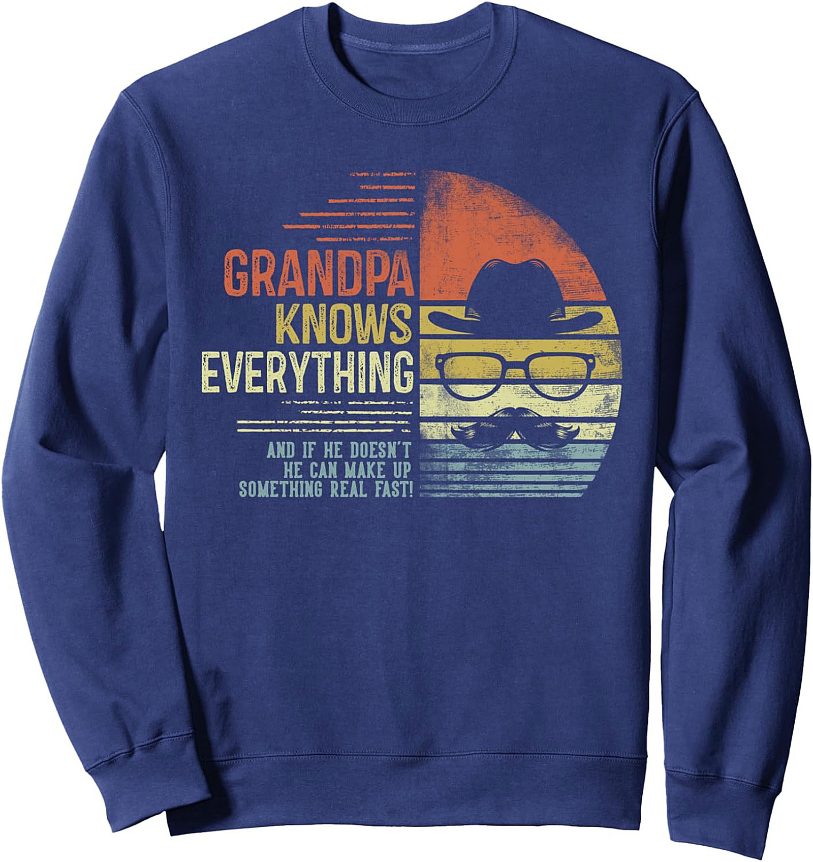 Funny Grandpa Knows Everything Sweatshirt Gift