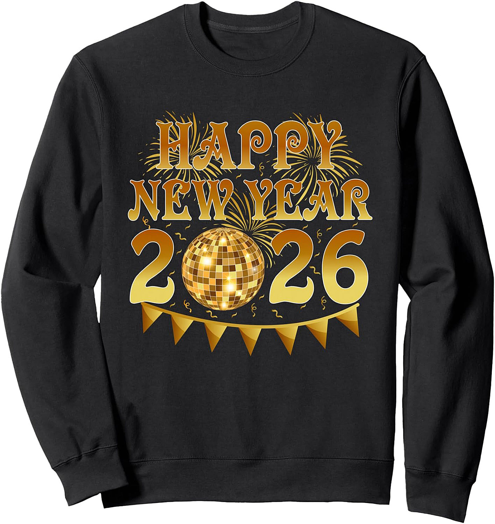 Happy New Year 2026 Crewneck Sweatshirt Festive Pullover