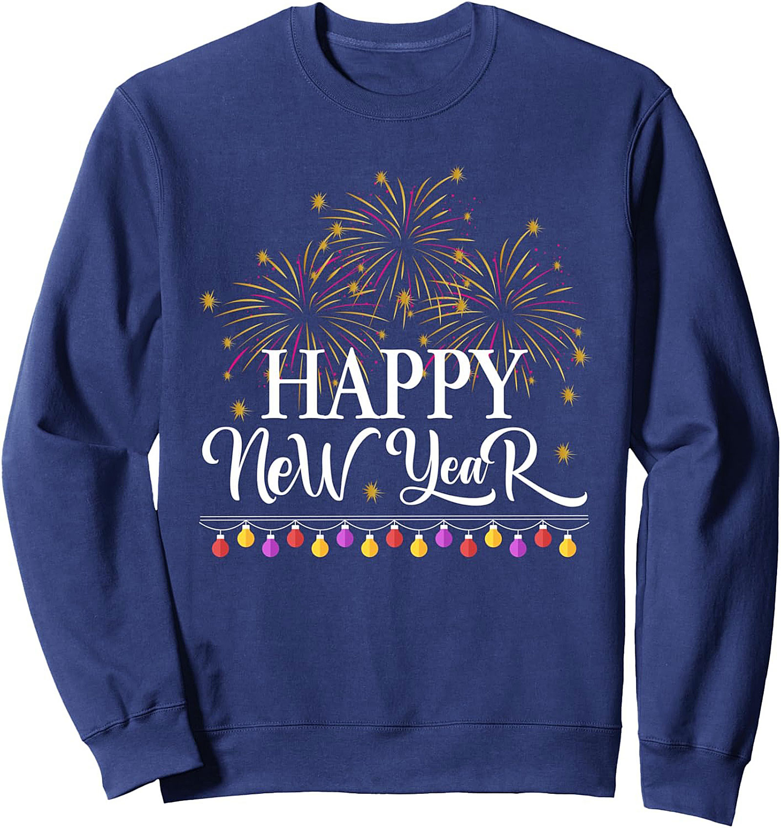 Happy New Year Graphic Crewneck Sweatshirt Cozy Gift
