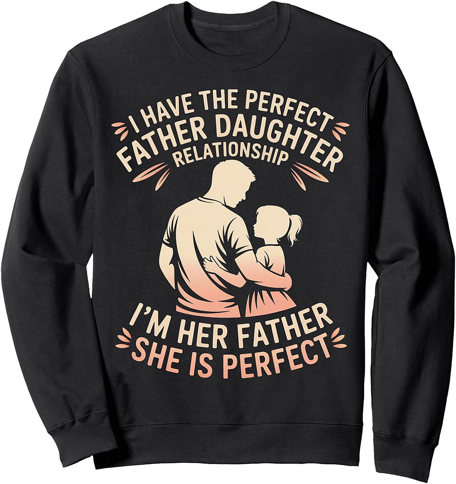 Father Daughter Sweatshirt Perfect Dad Gift Crewneck