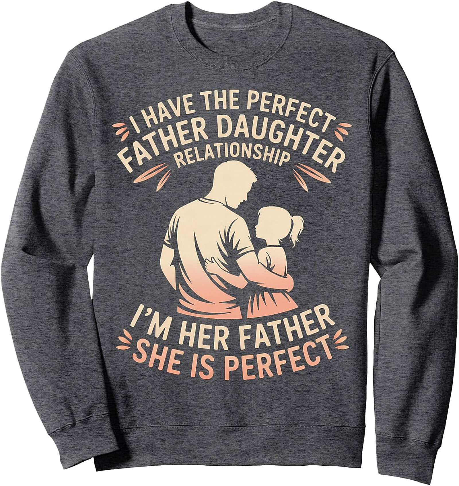 Father Daughter Sweatshirt Perfect Dad Gift Crewneck