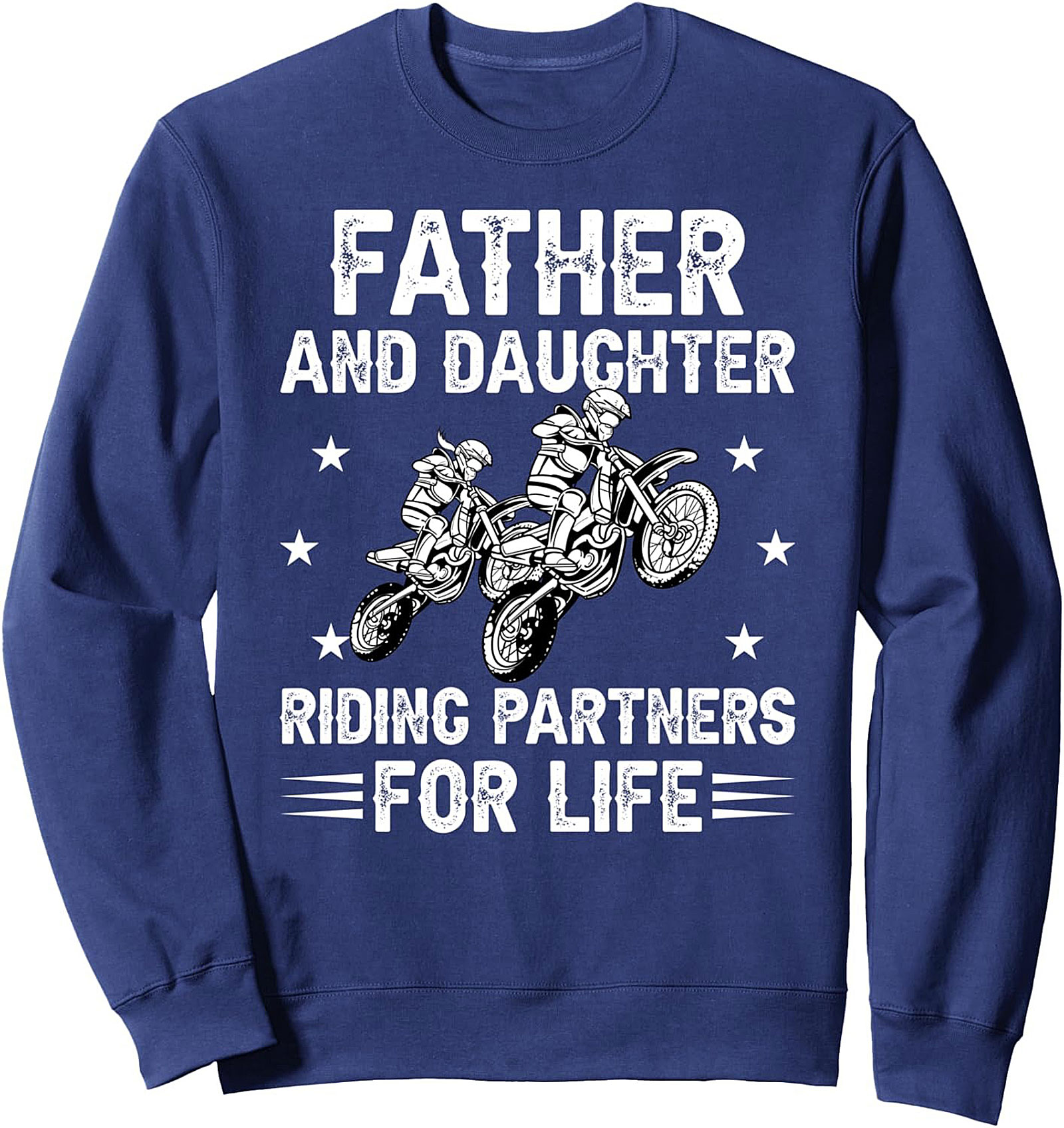 Motocross Father Daughter Crewneck Sweatshirt Riding Partners Gift