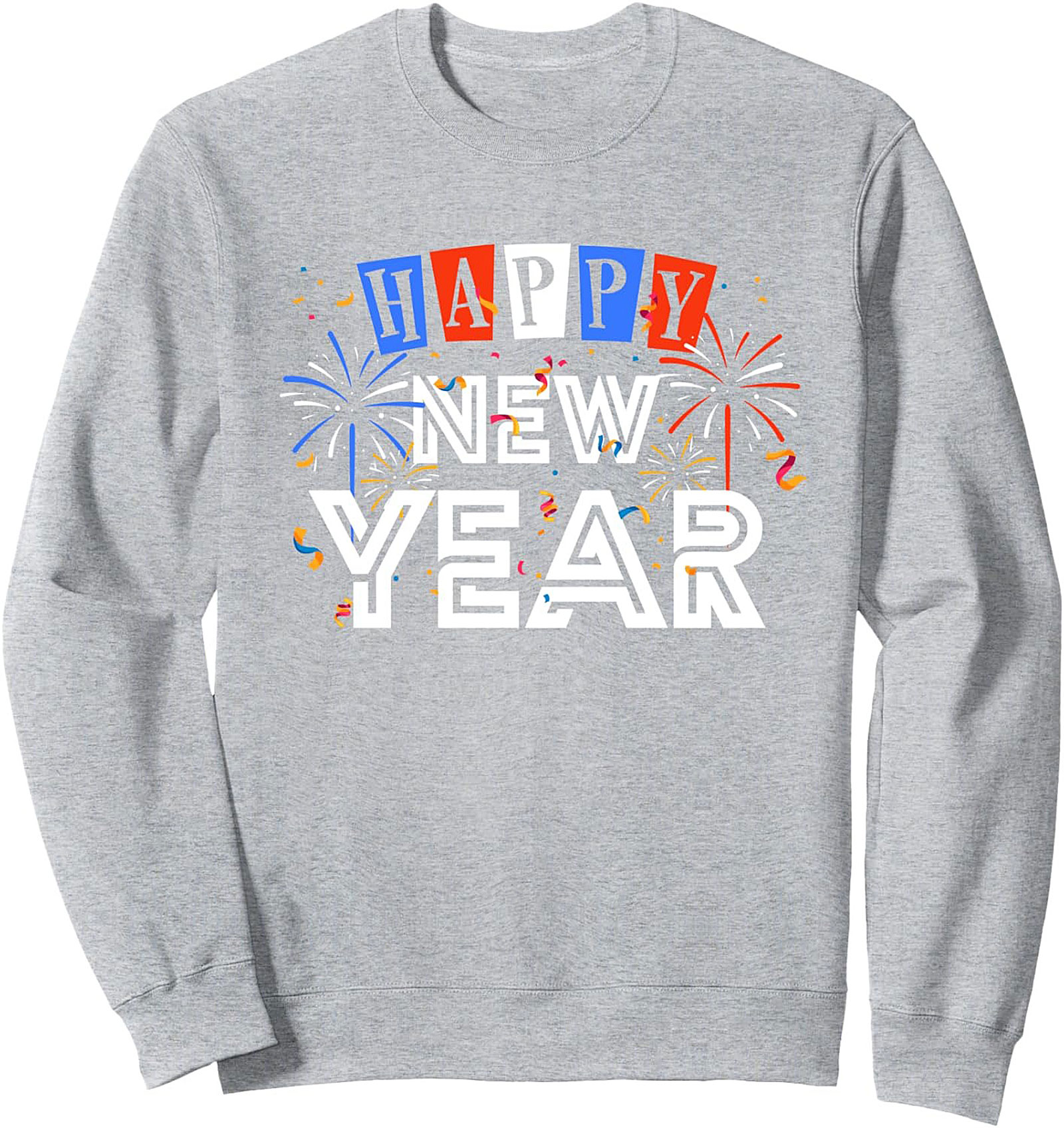 Happy New Year Crewneck Sweatshirt Festive Pullover