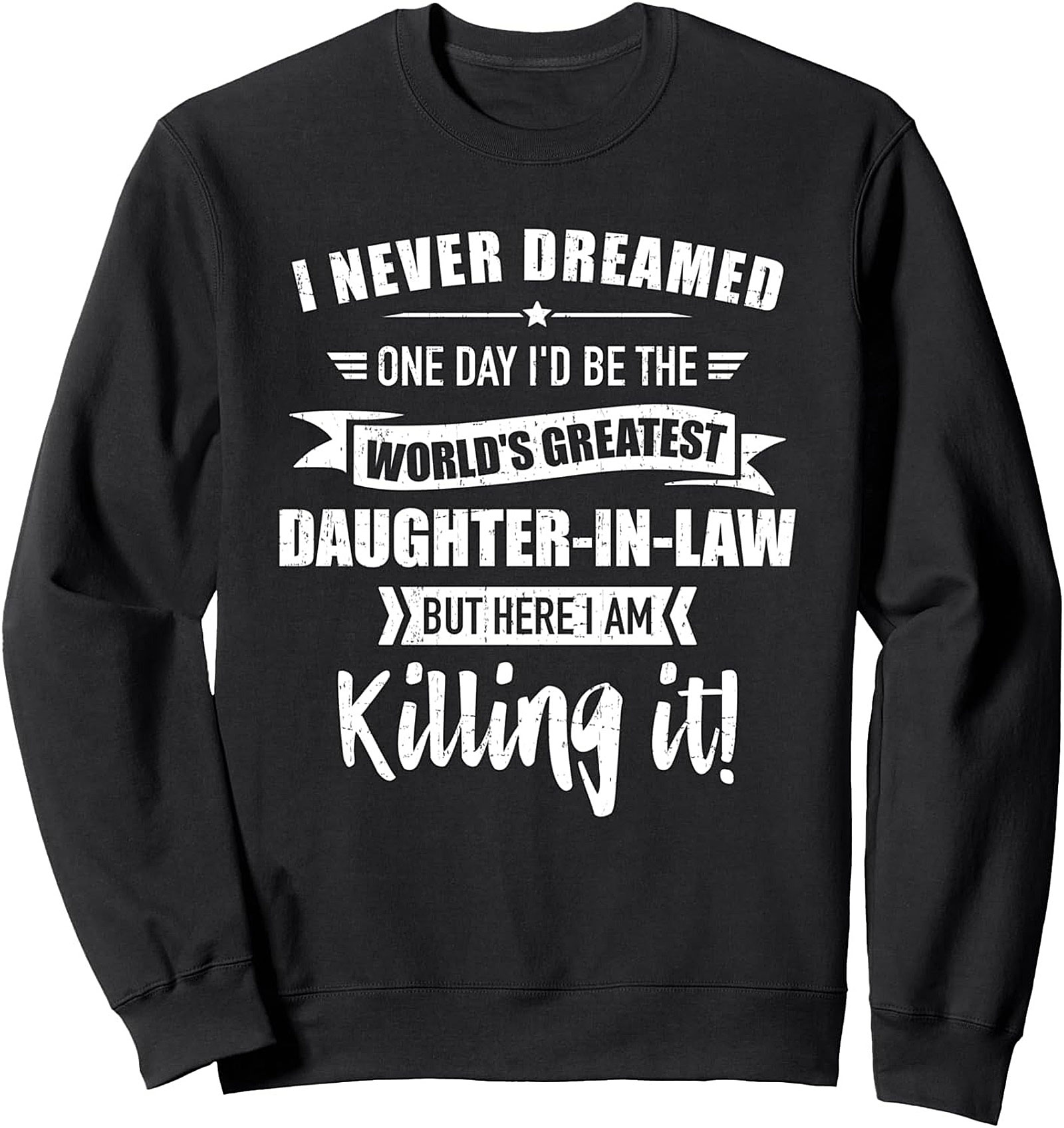 World's Greatest Daughter-in-Law Graphic Sweatshirt