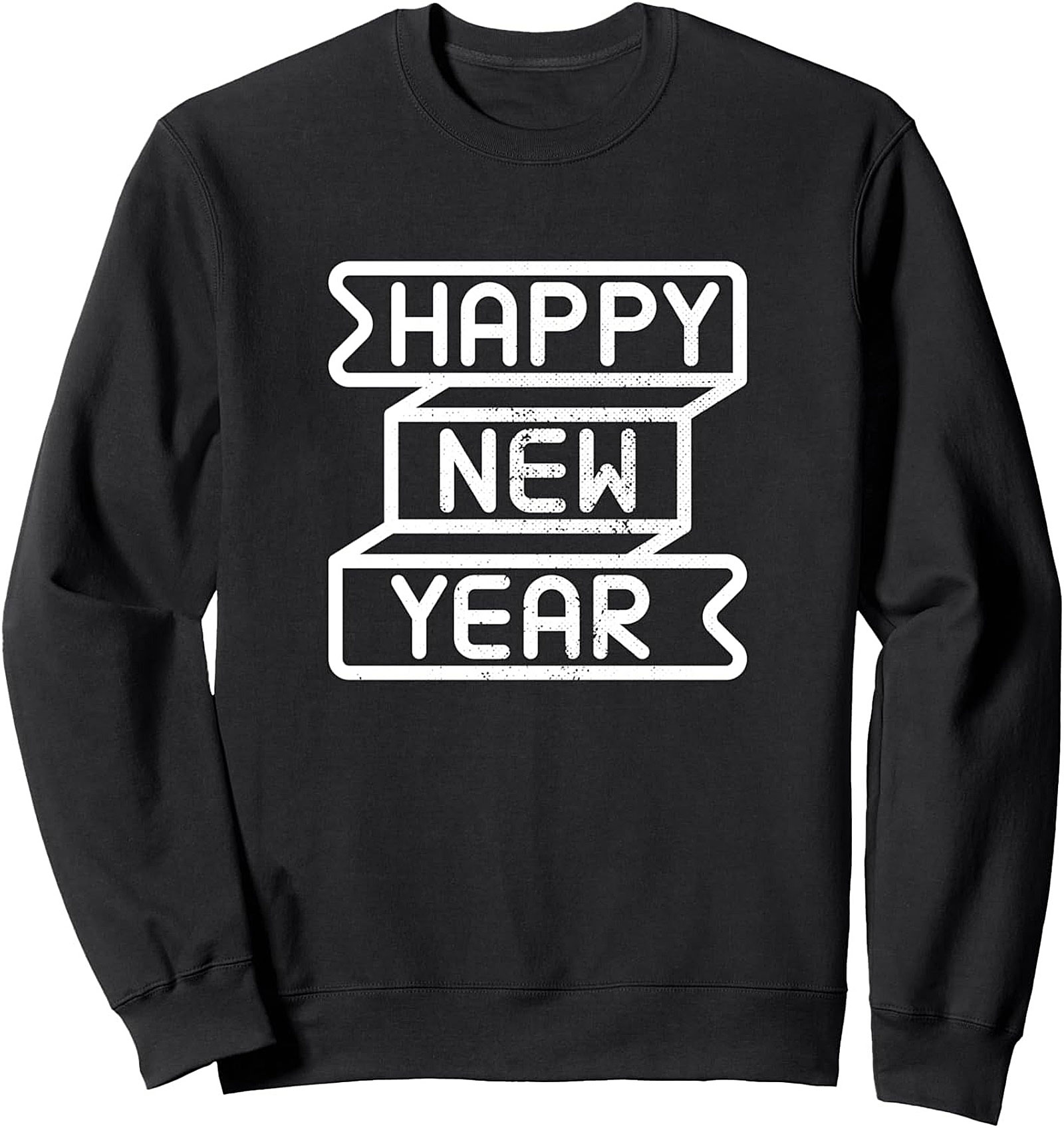 Happy New Year Crewneck Sweatshirt Cozy Holiday Gift