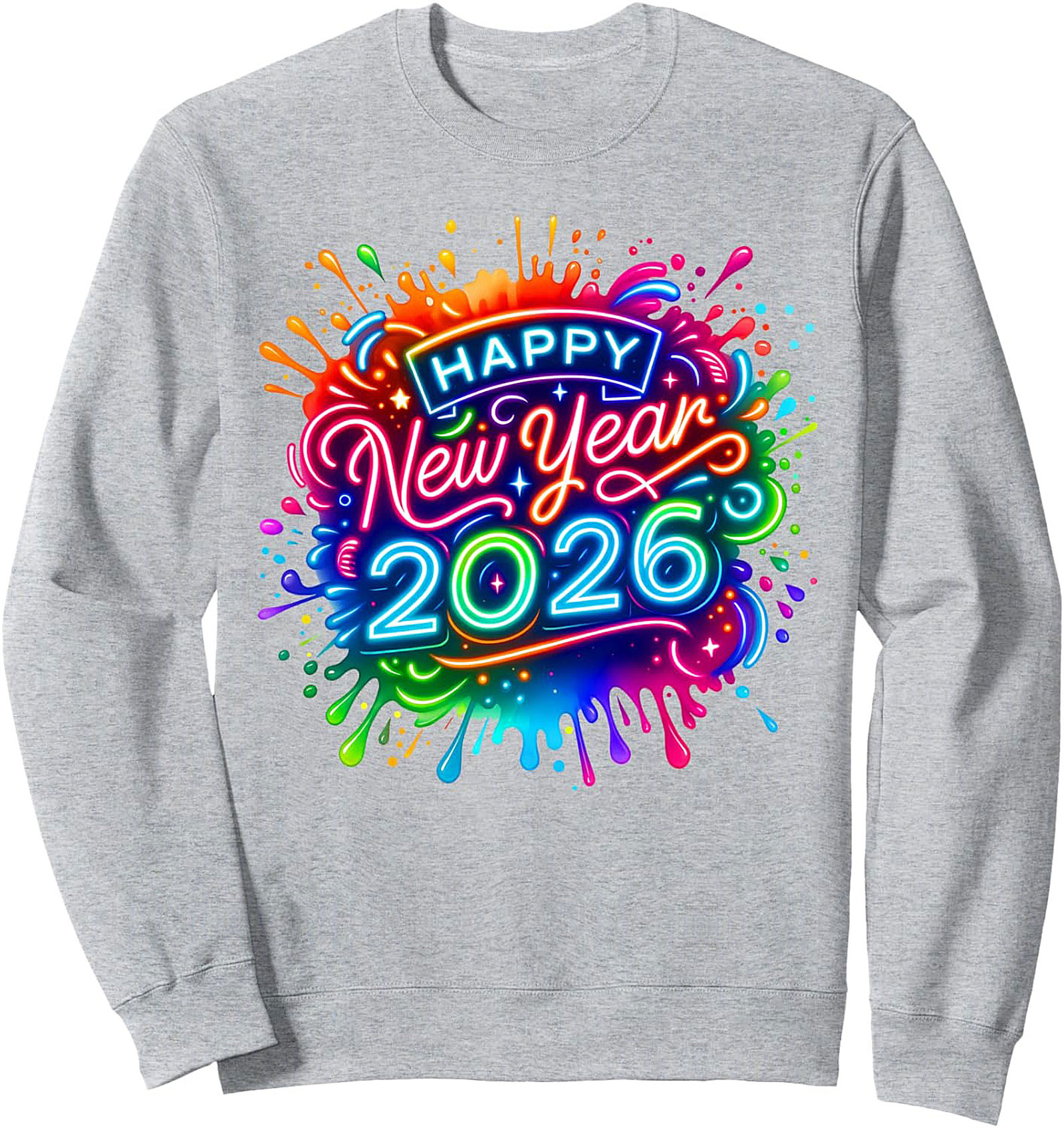 Happy New Year 2026 Crewneck Sweatshirt Neon Design