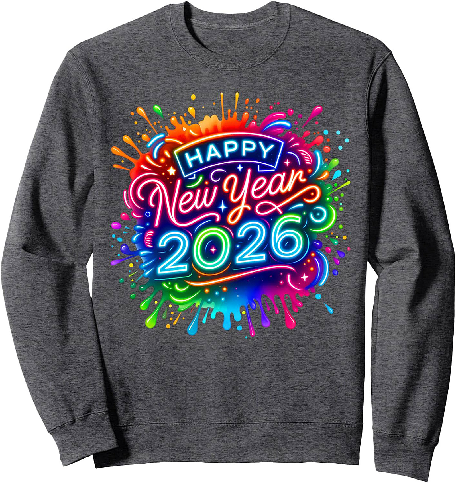 Happy New Year 2026 Crewneck Sweatshirt Neon Design