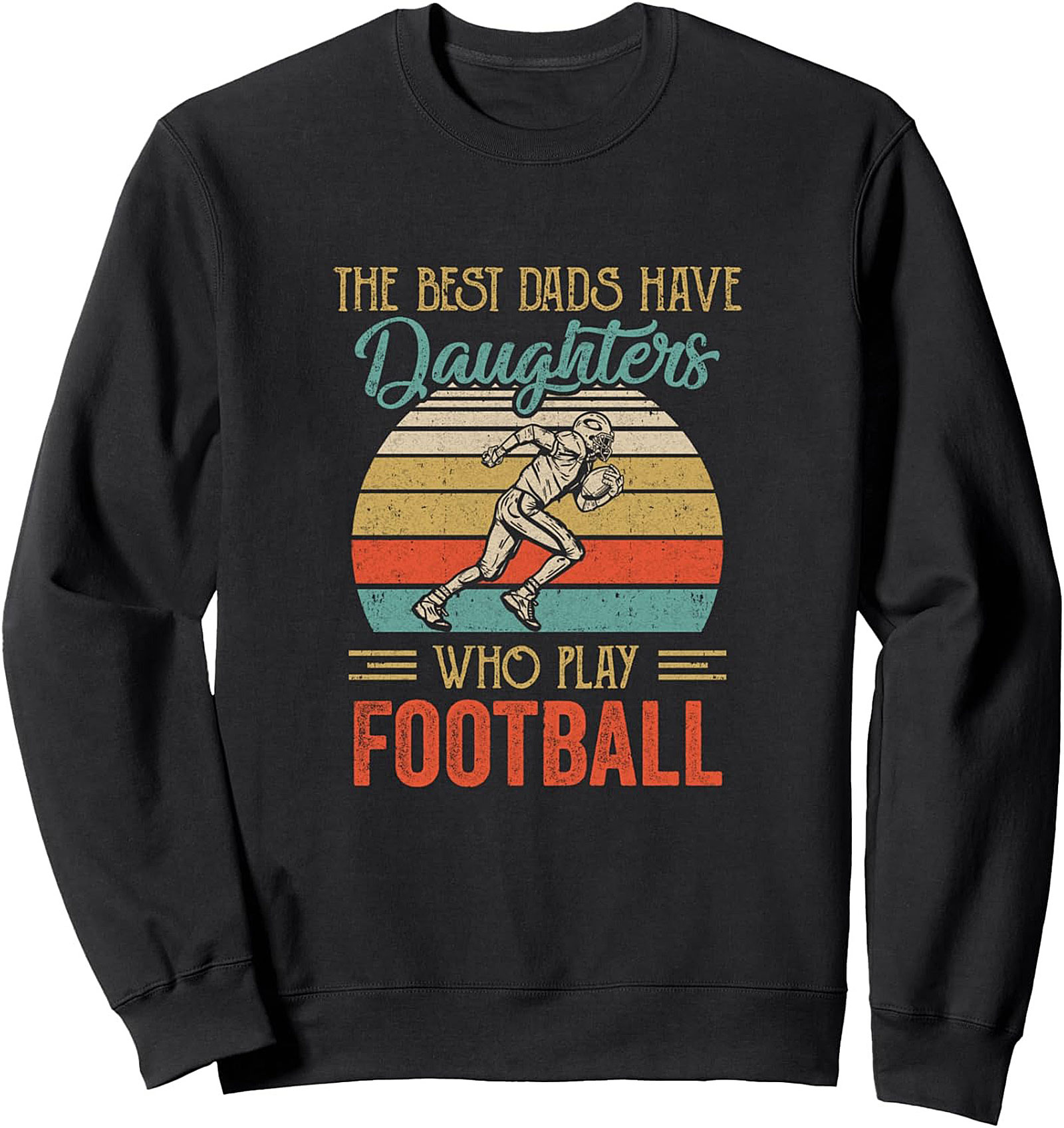 Daughter Football Dad Sweatshirt Vintage Crewneck Pullover