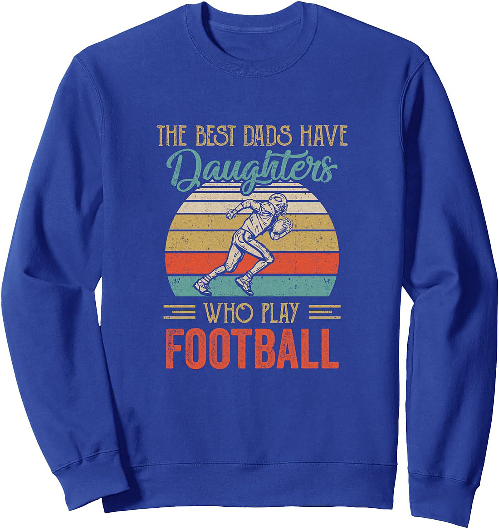 Daughter Football Dad Sweatshirt Vintage Crewneck Pullover