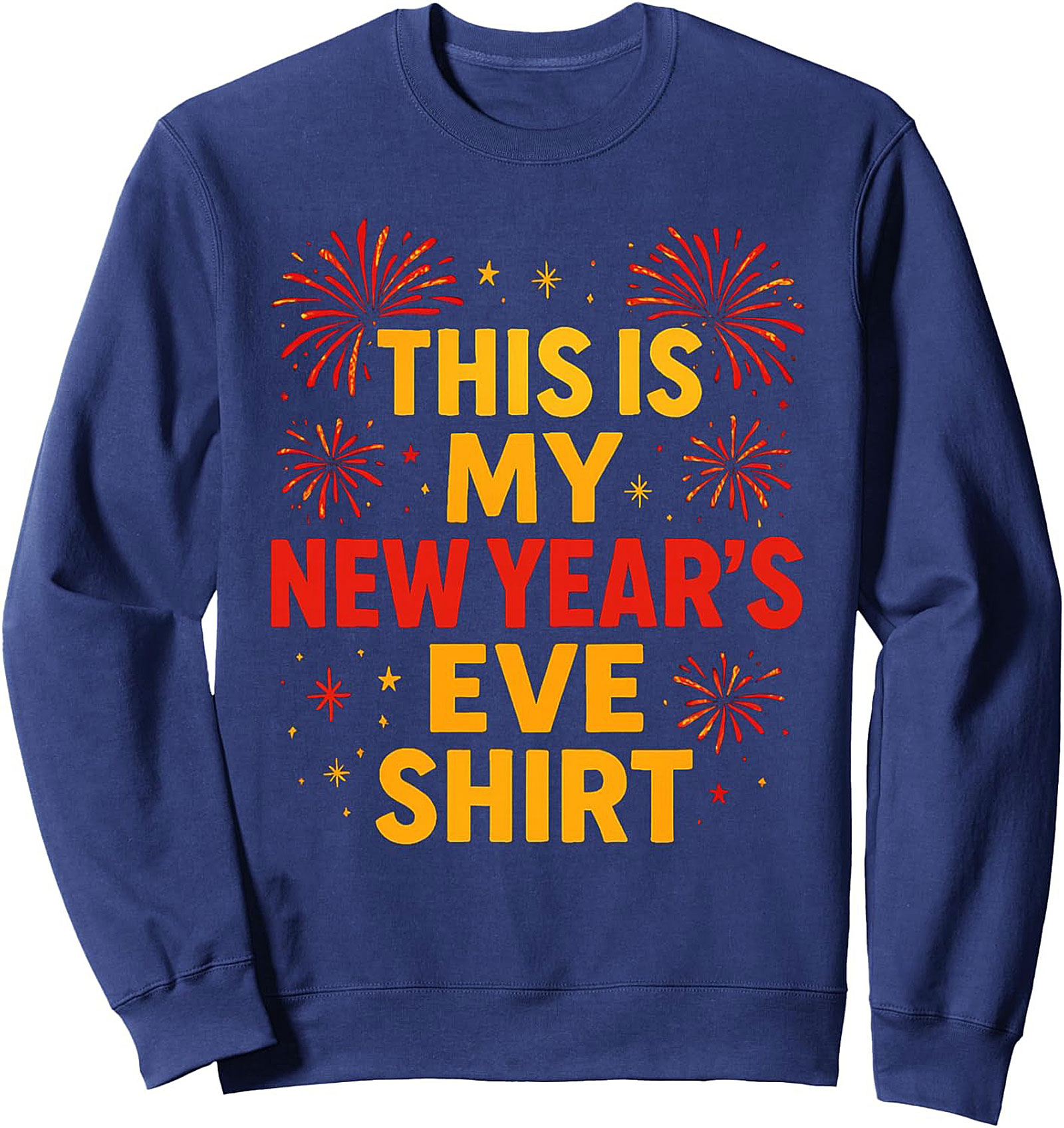 Festive New Year's Eve Graphic Sweatshirt Cozy Pullover