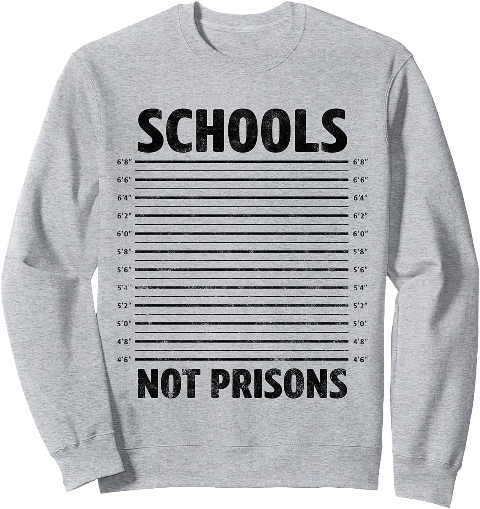 Schools Not Prisons Social Justice Graphic Sweatshirt