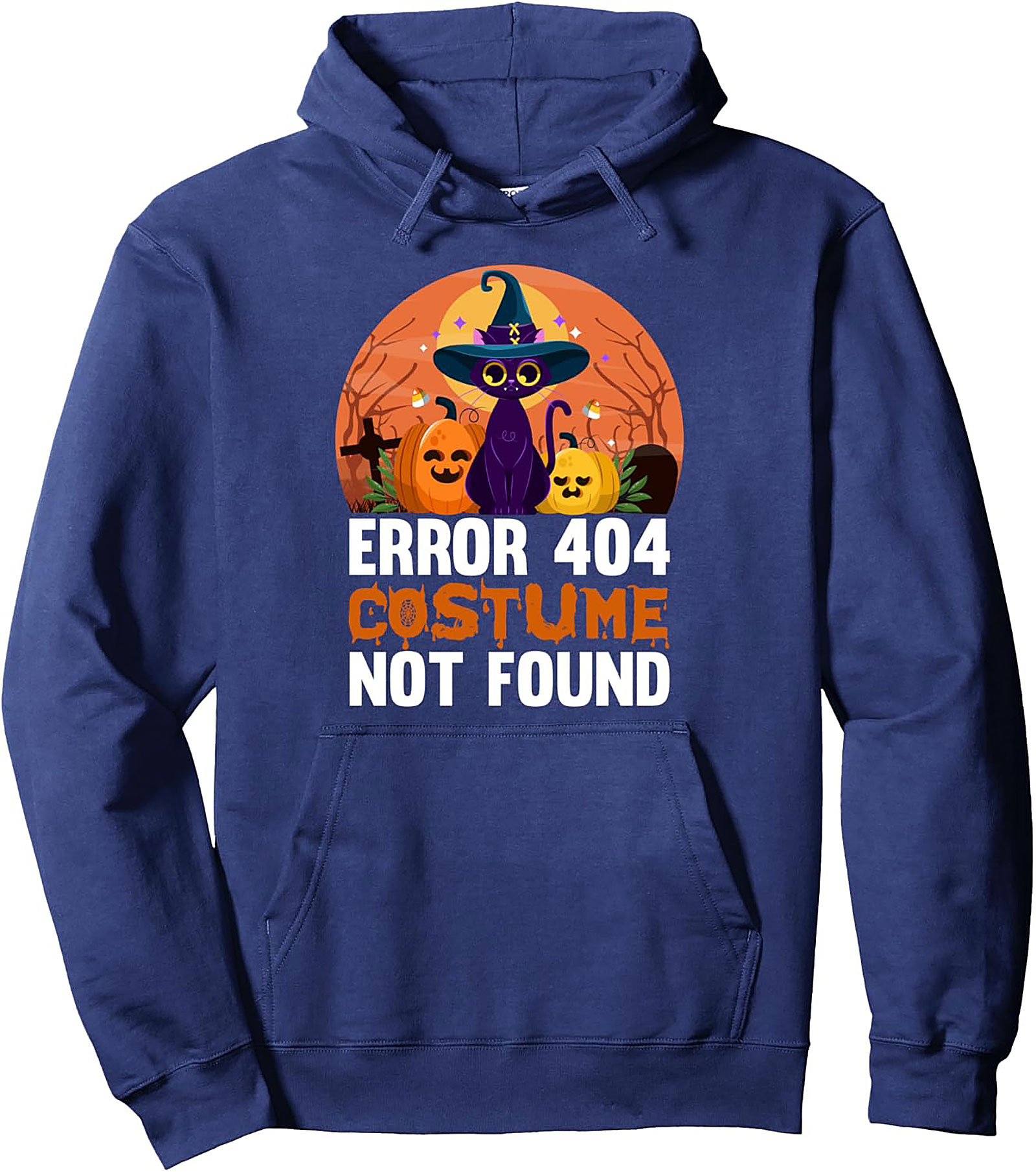Error 404 Costume Not Found Hoodie | Funny Halloween Gift