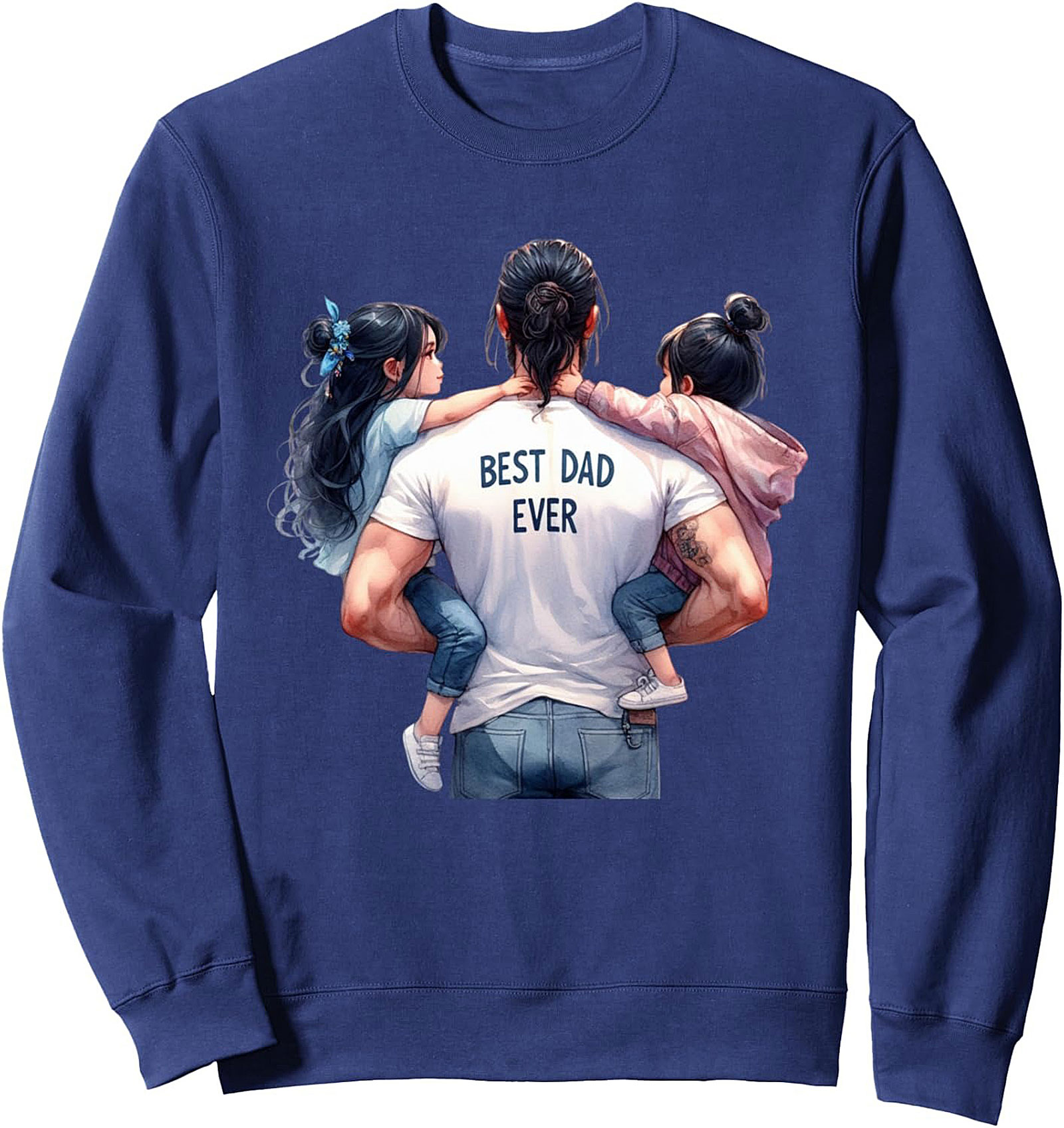 Best Dad Ever Sweatshirt Cozy Crewneck Pullover Gift