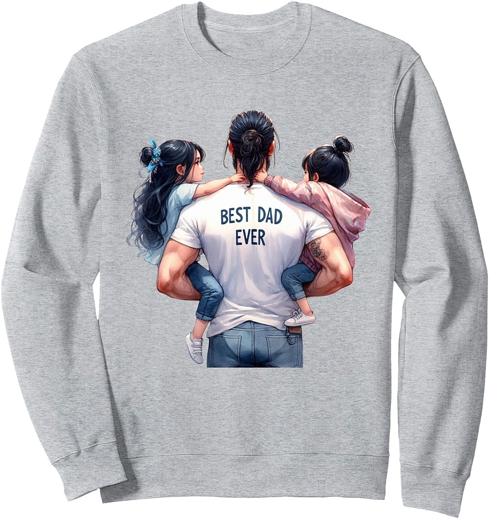 Best Dad Ever Sweatshirt Cozy Crewneck Pullover Gift