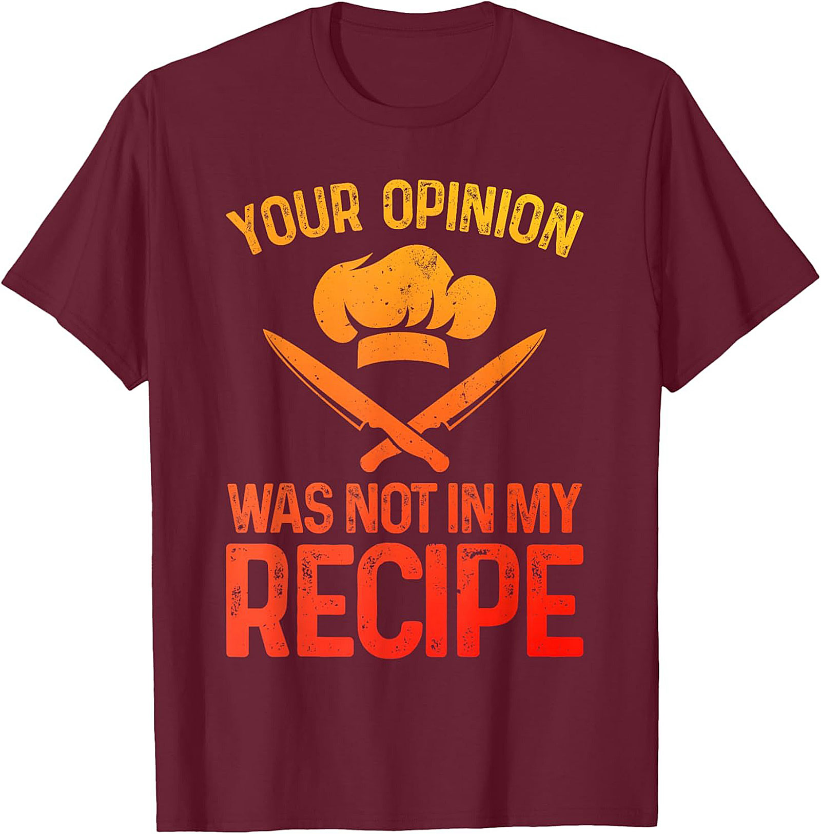 Chef Humor Crewneck Sweatshirt Your Opinion Not In My Recipe