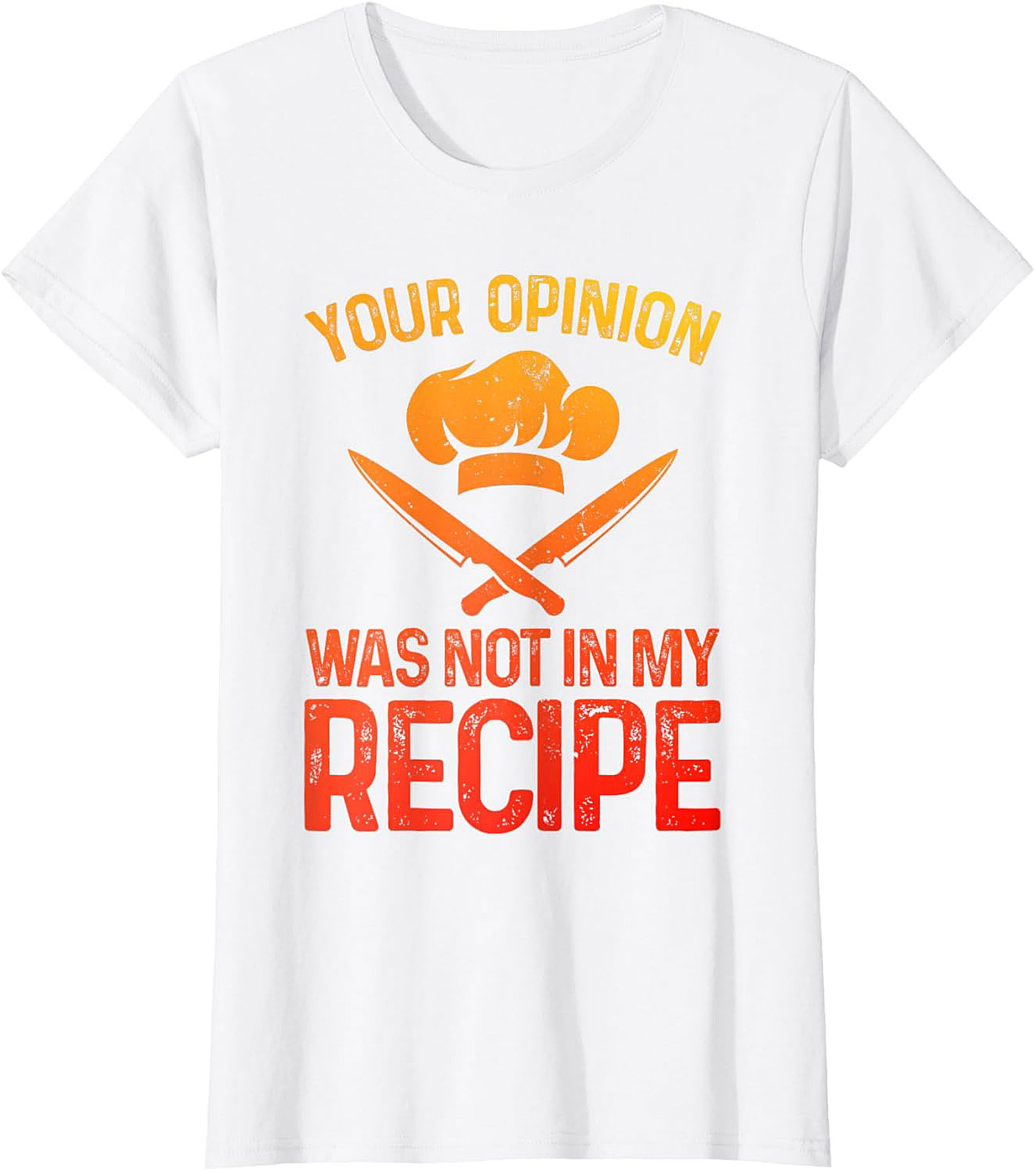 Chef Humor Crewneck Sweatshirt Your Opinion Not In My Recipe