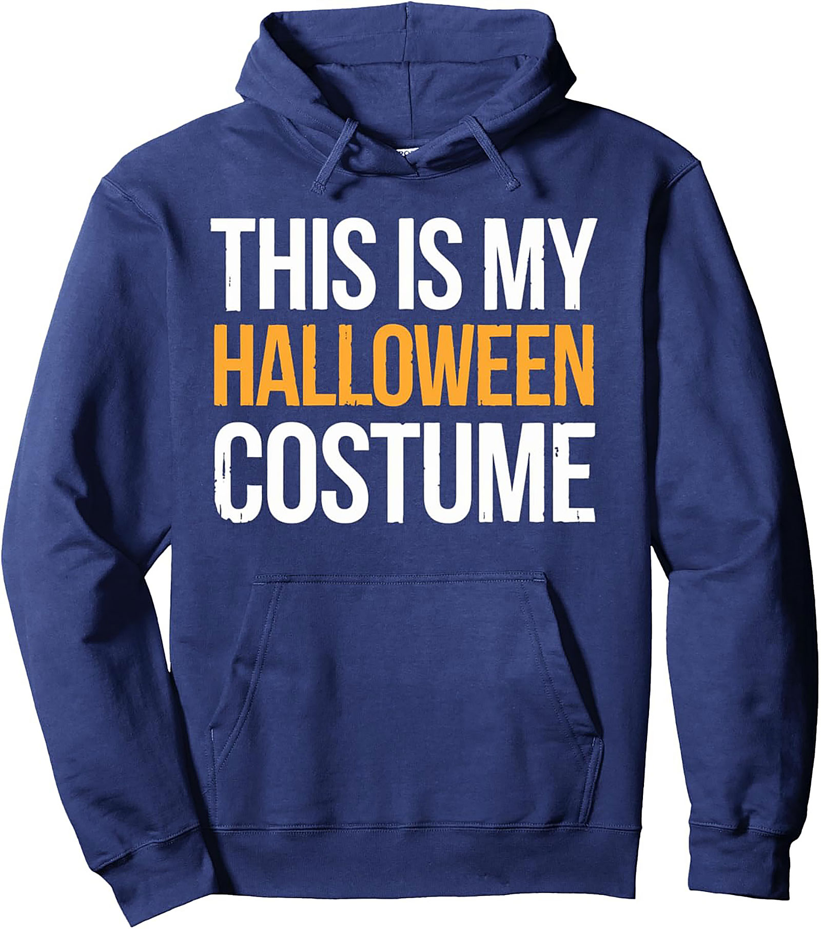 Funny Halloween Costume Pullover Hoodie | Lazy Gift Idea
