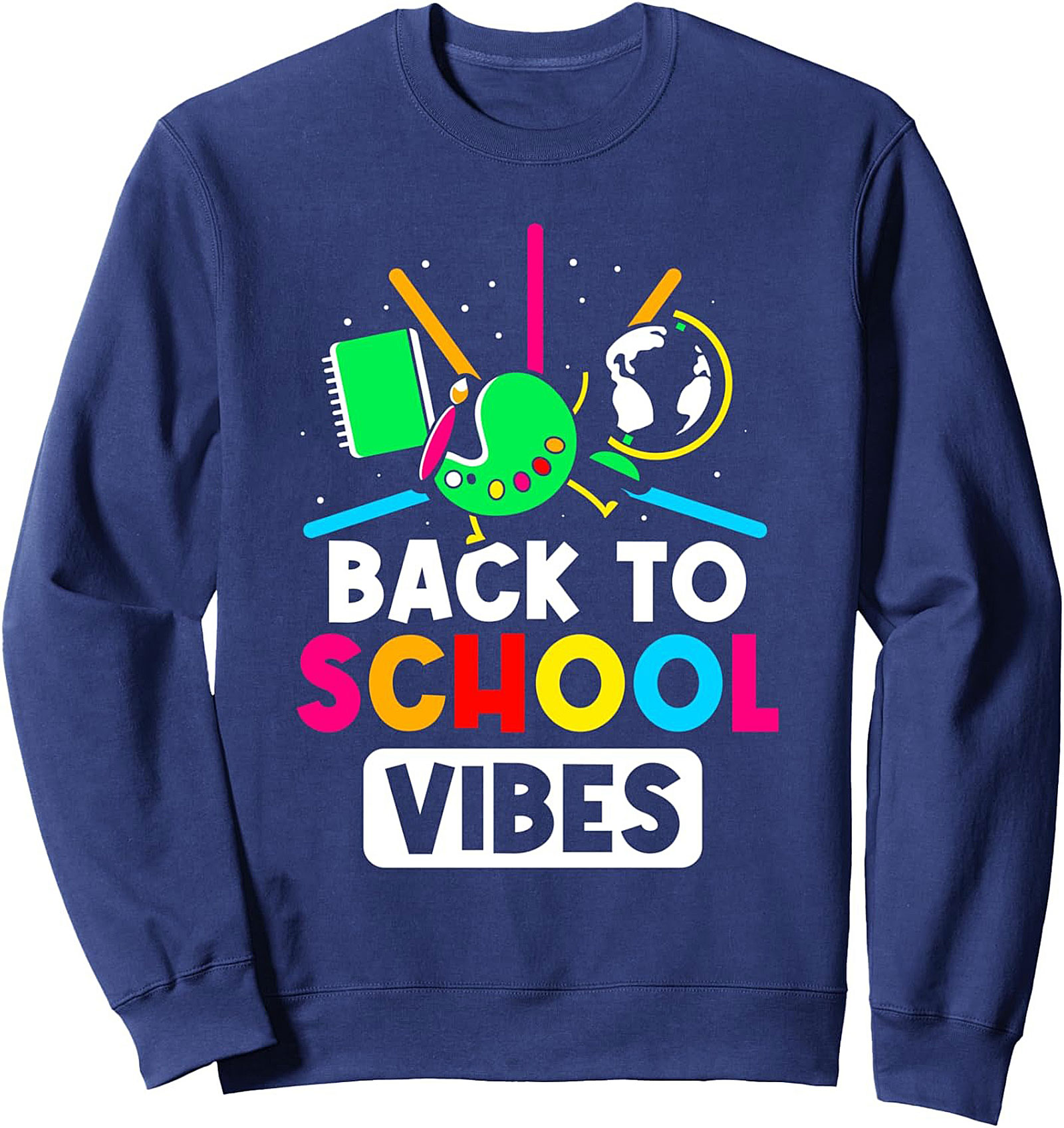 Back to School Vibes Crewneck Sweatshirt | Teacher Student Pullover