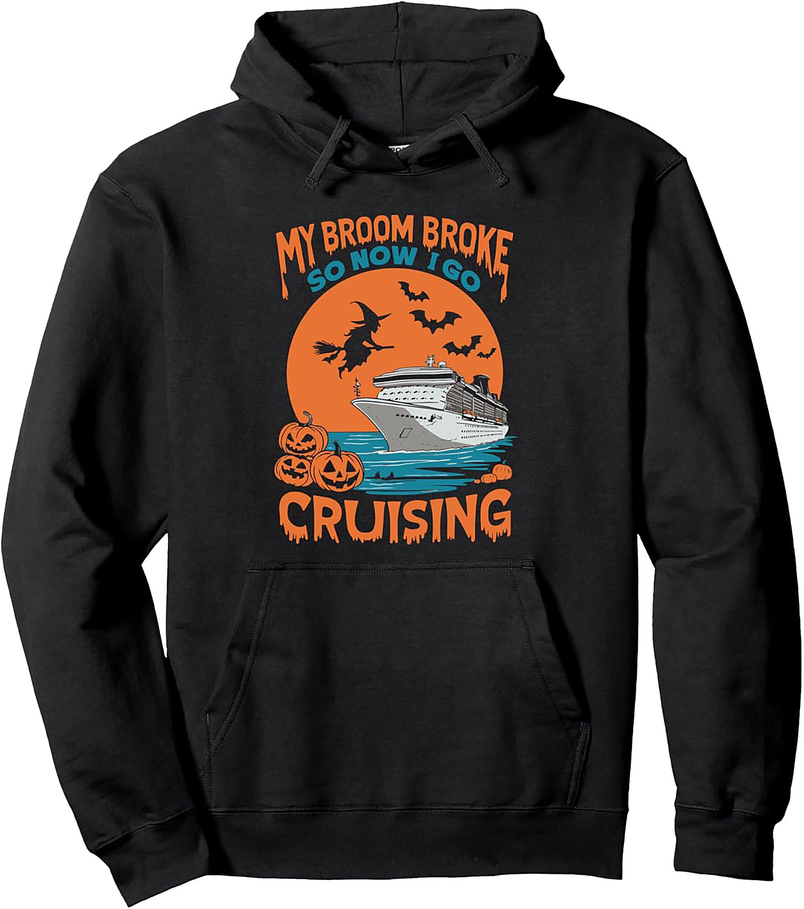 Broom Broke Cruising Witch Halloween Pullover Hoodie